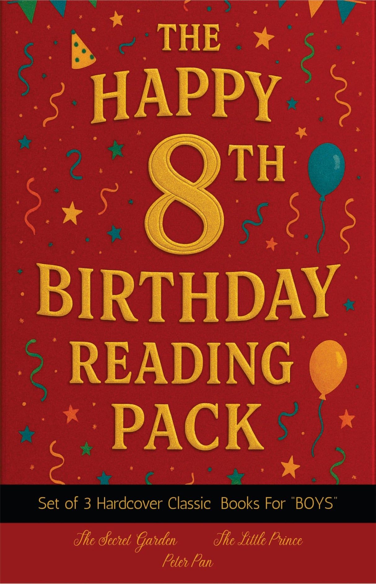 The Happy 8th Birthday Reading Pack : Set of 3 Hardcover Classic Books for 'Boy' - Retail Maharaj