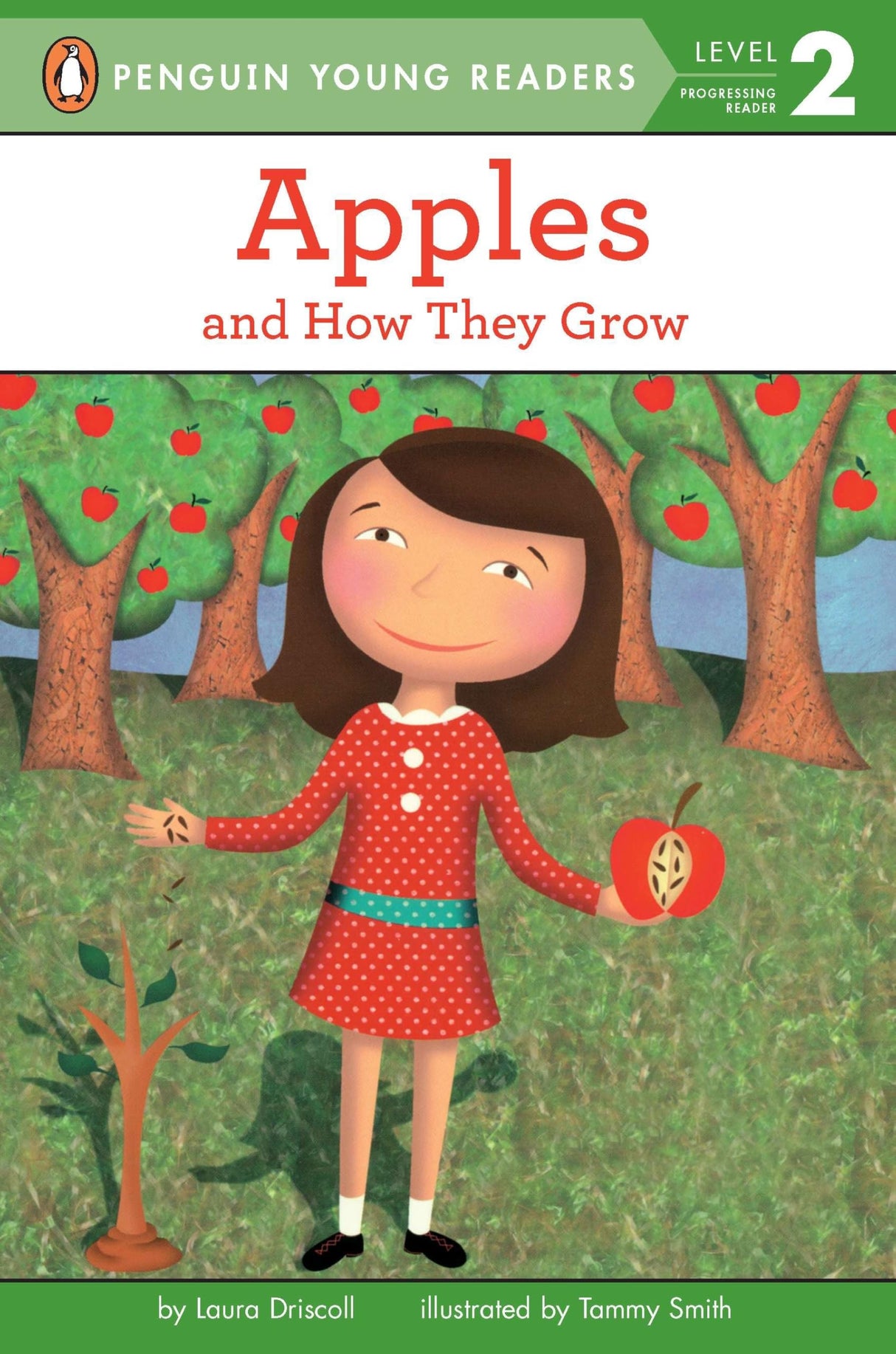 Apples: And How They Grow (Penguin Young Readers, Level 2) - Retail Maharaj