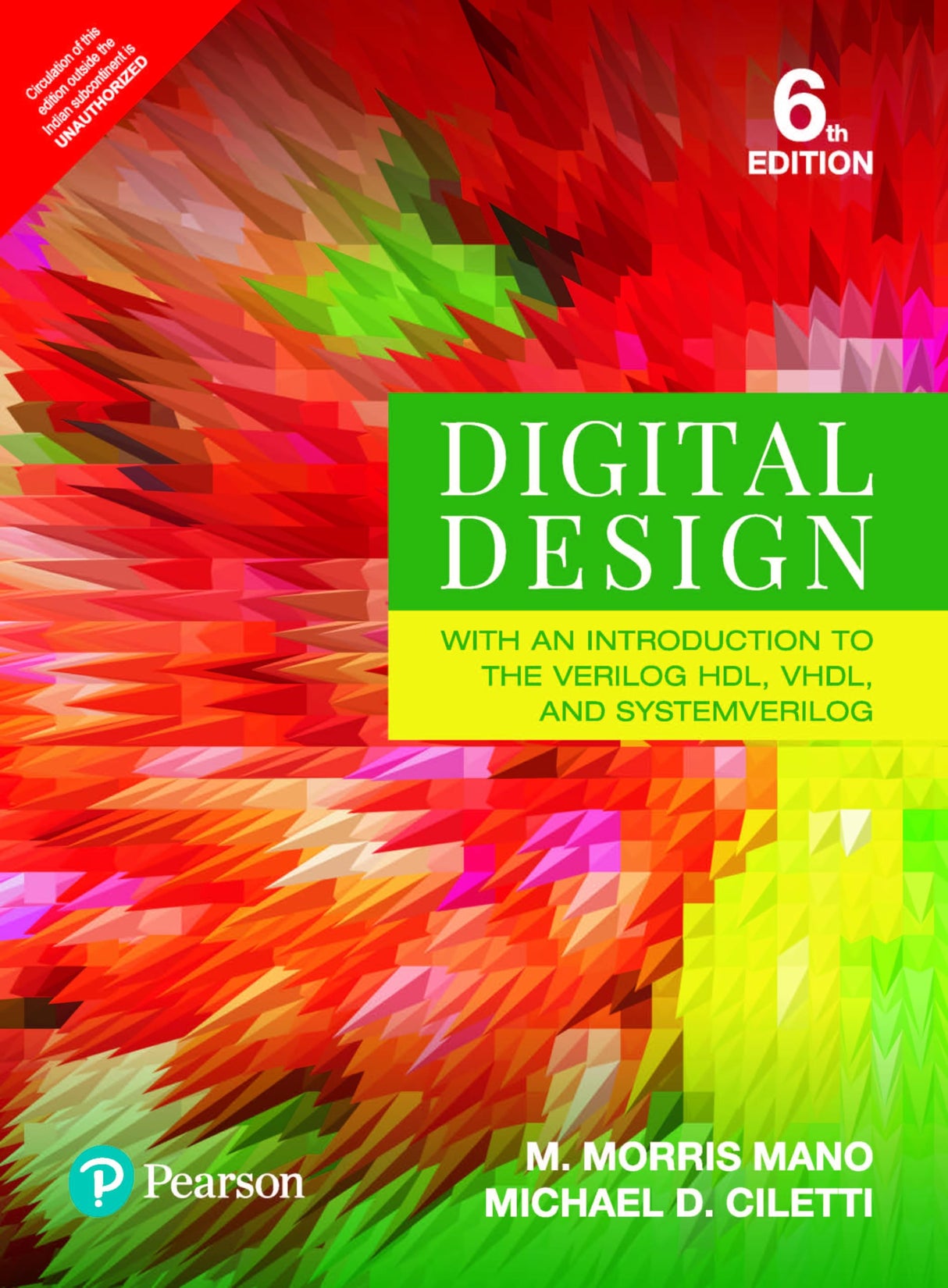 Digital Design: With an Introduction to the Verilog HDL, VHDL, and System Verilog, 6e - Retail Maharaj