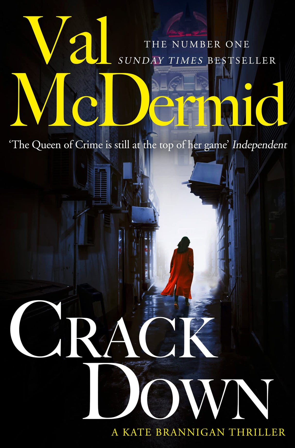 Crack Down: The third crime novel in the Kate Brannigan detective series from No.1 Sunday Times bestseller: Book 3 (PI Kate Brannigan) - Retail Maharaj