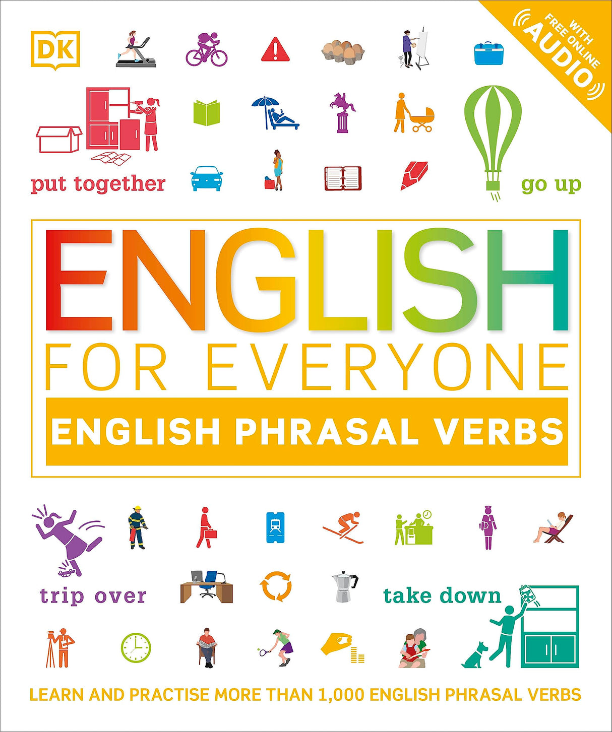 English for Everyone English Phrasal Verbs: Learn and Practise More Than 1,000 English Phrasal Verbs - Retail Maharaj