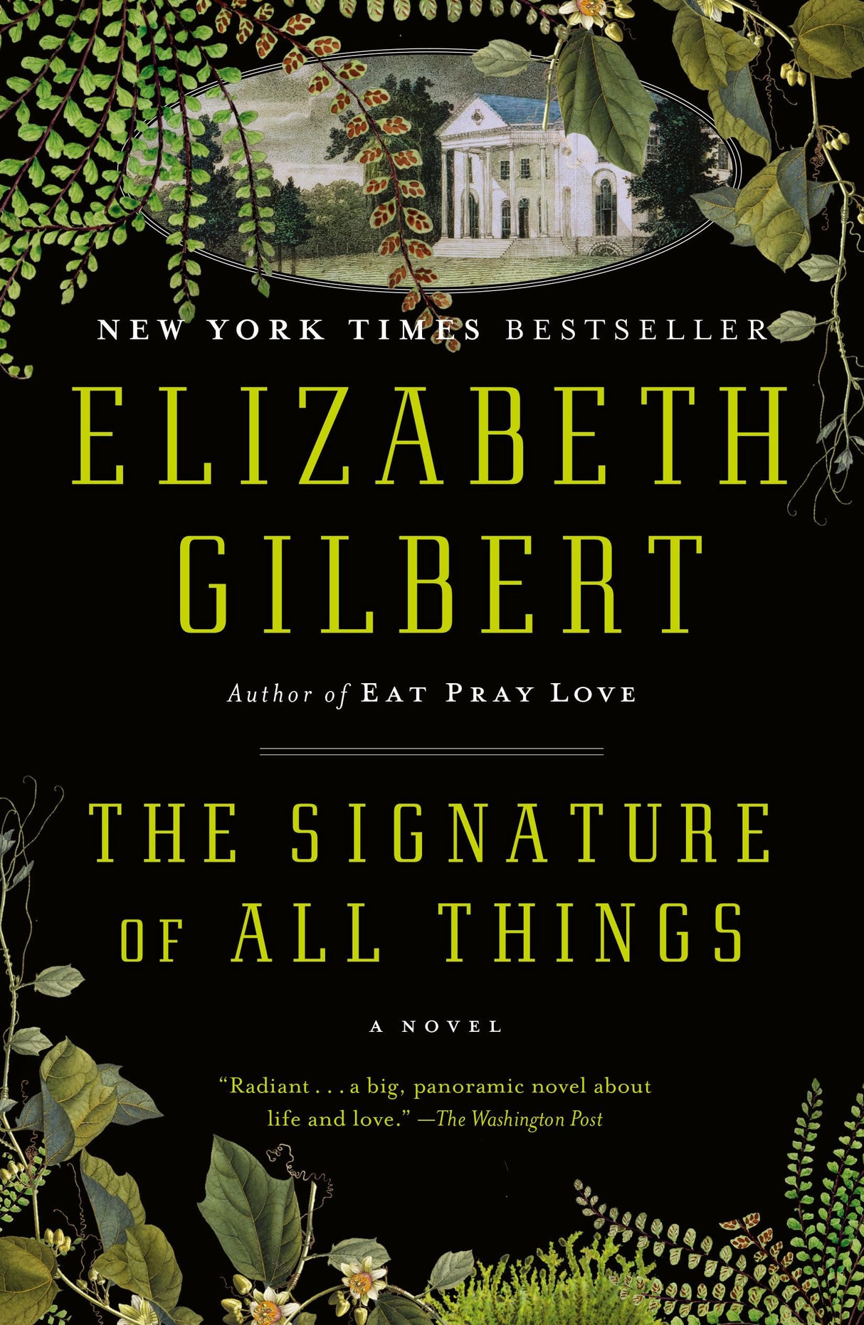 The Signature of All Things: A Novel - Retail Maharaj