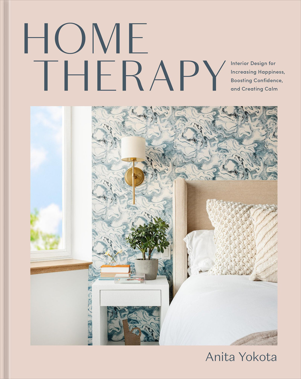 Home Therapy: Interior Design for Increasing Happiness, Boosting Confidence, and Creating Calm: An Interior Design Book - Retail Maharaj