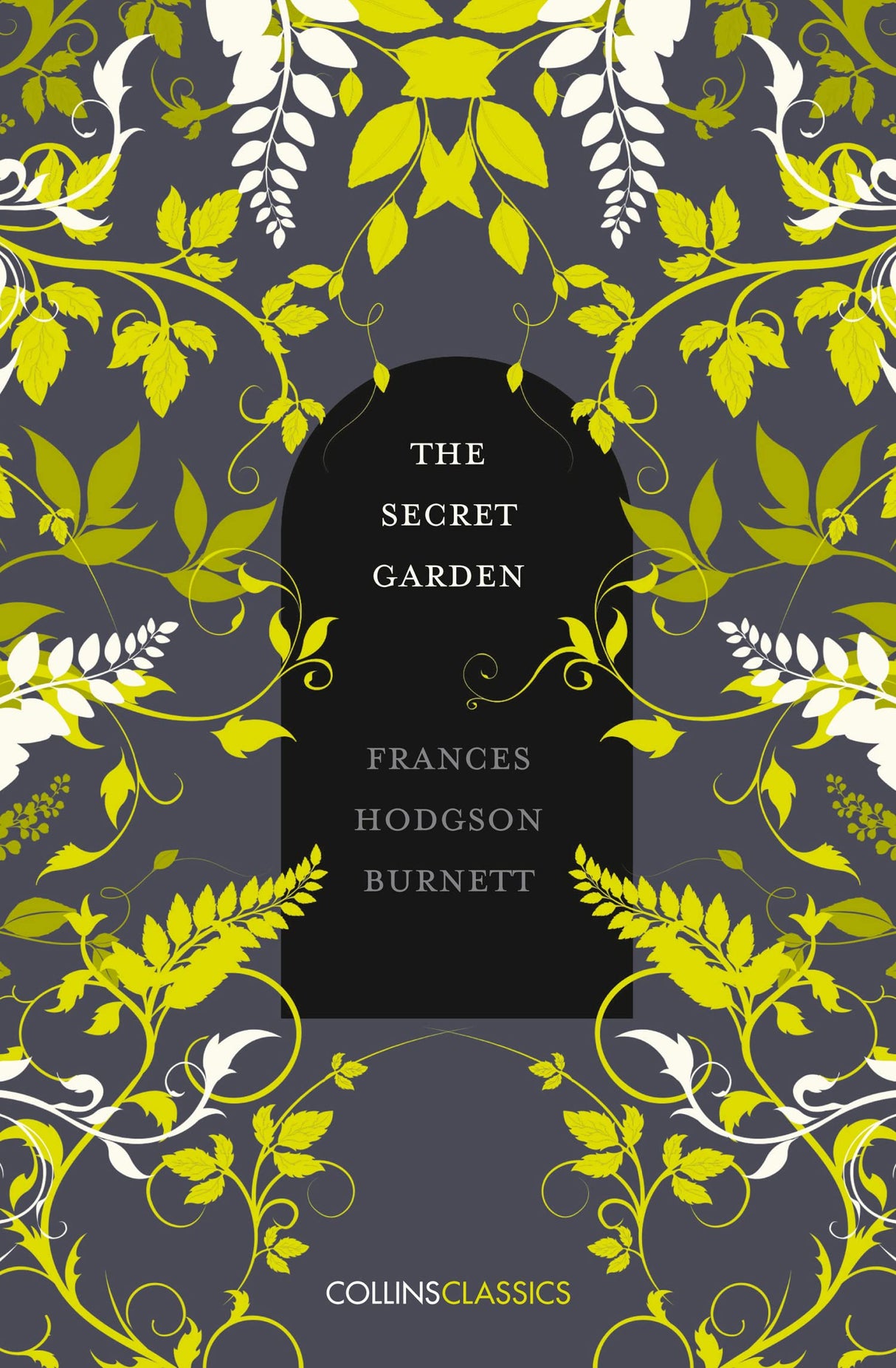 The Secret Garden (Collins Classics): A Heartwarming Classic Novel of Magic and Friendship in the English Countryside - Retail Maharaj