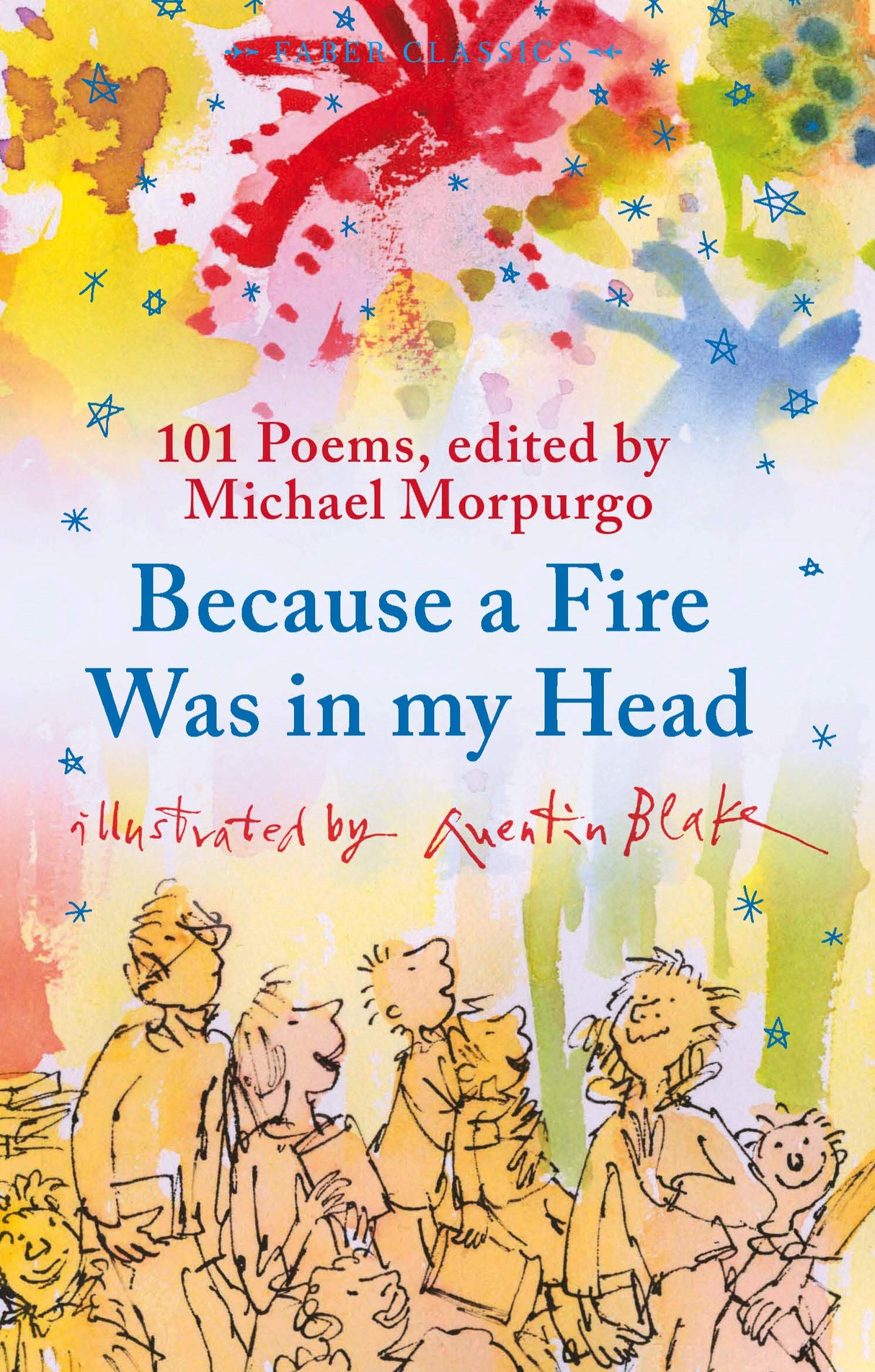 Because a Fire Was in My Head (Faber Children's Classics) - Retail Maharaj