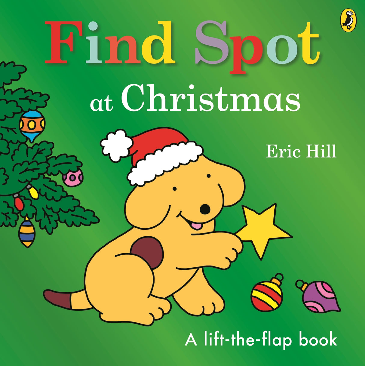 Find Spot at Christmas: A Lift-the-Flap Story - Retail Maharaj