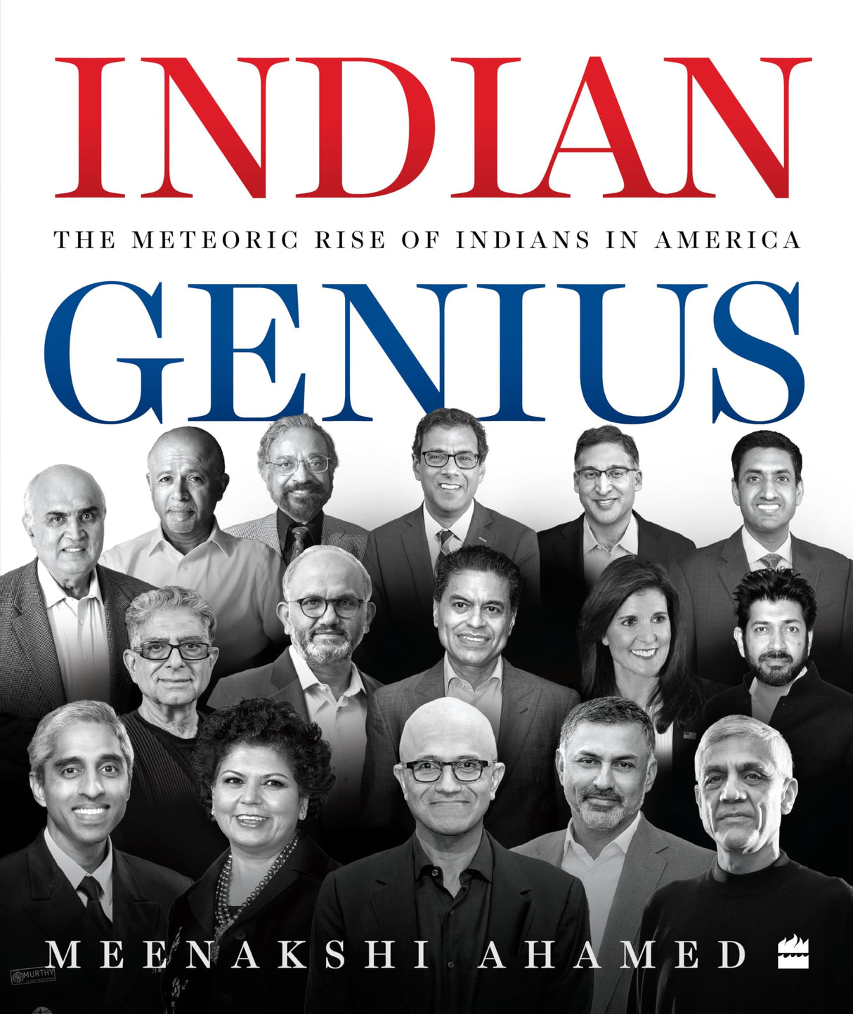 Indian Genius : The Meteoric Rise of Indians in America - Retail Maharaj