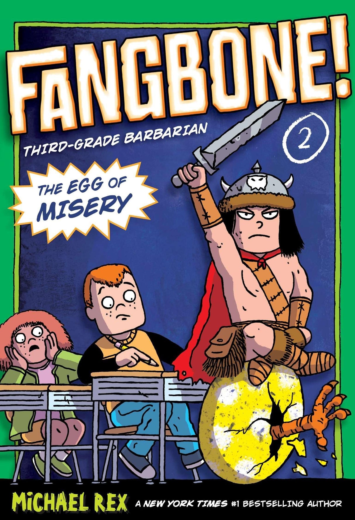 The Egg of Misery: Fangbone, Third Grade Barbarian: 2 - Retail Maharaj