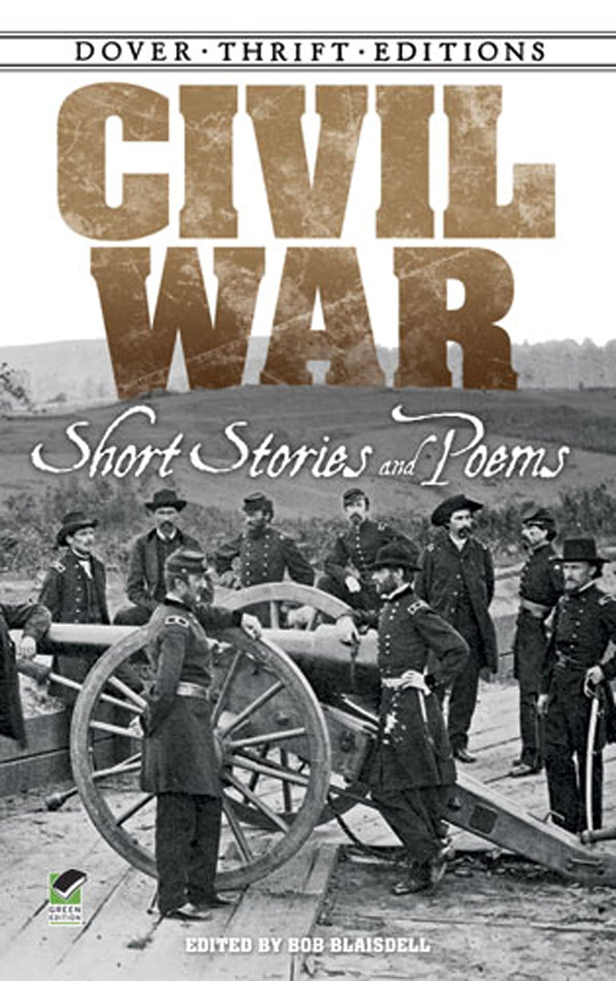 Civil War: Short Stories and Poems (Dover Thrift Editions) - Retail Maharaj
