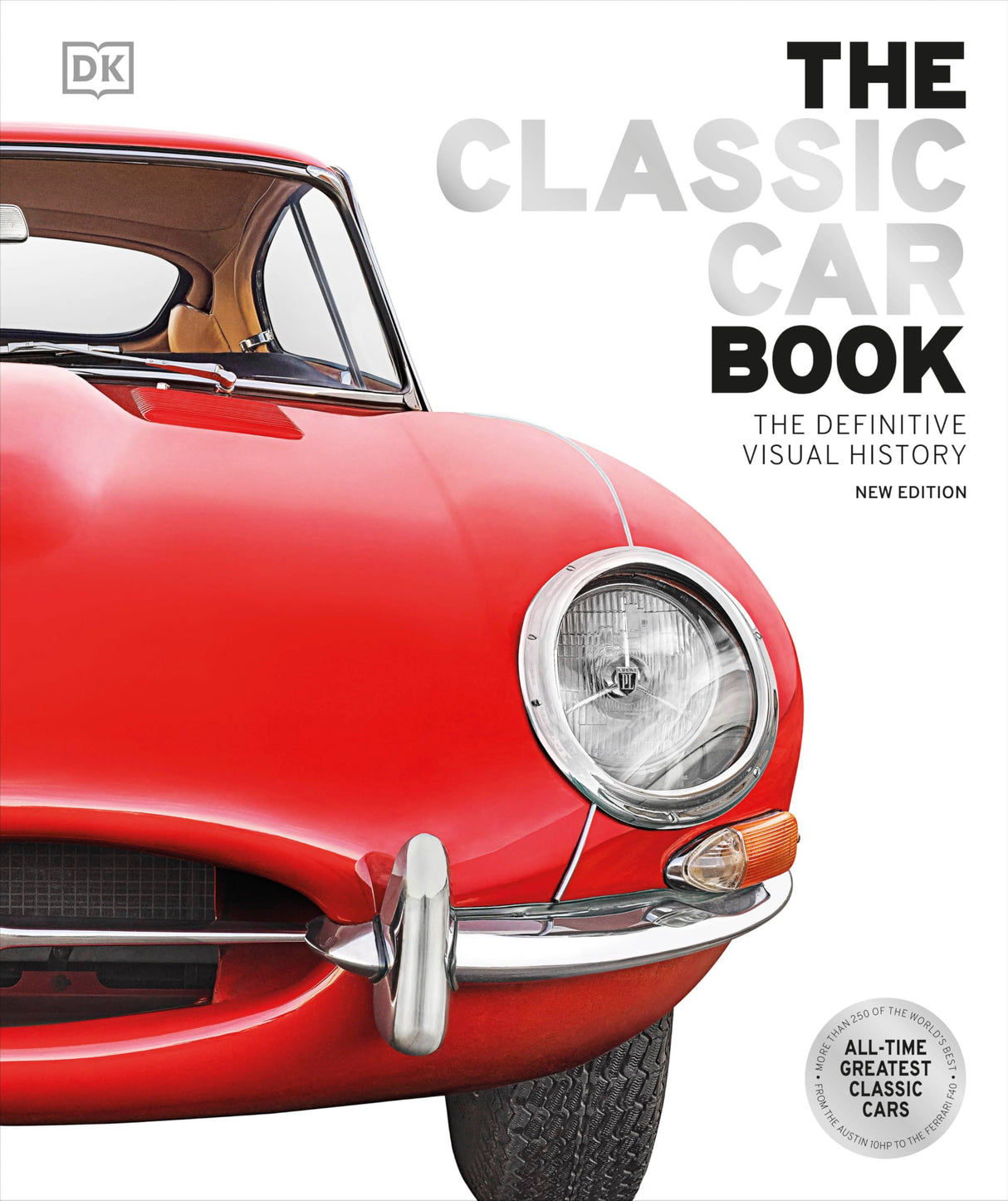 The Classic Car Book: The Definitive Visual History - Retail Maharaj