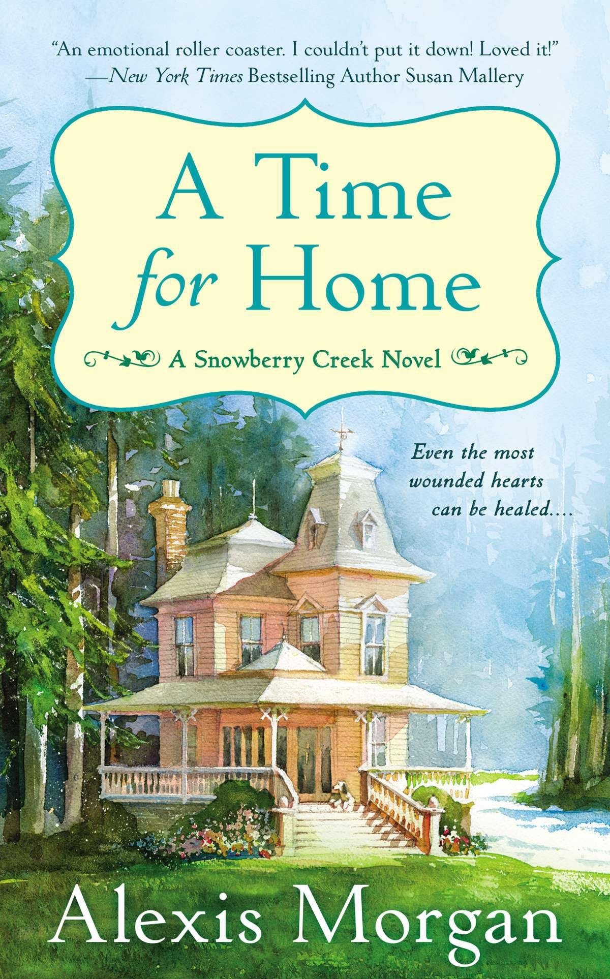 A Time for Home: A Snowberry Creek Novel: 1 - Retail Maharaj