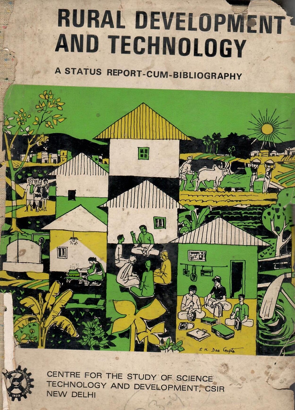 Rural Development And Technology A Status Report-Cum-Bibliography