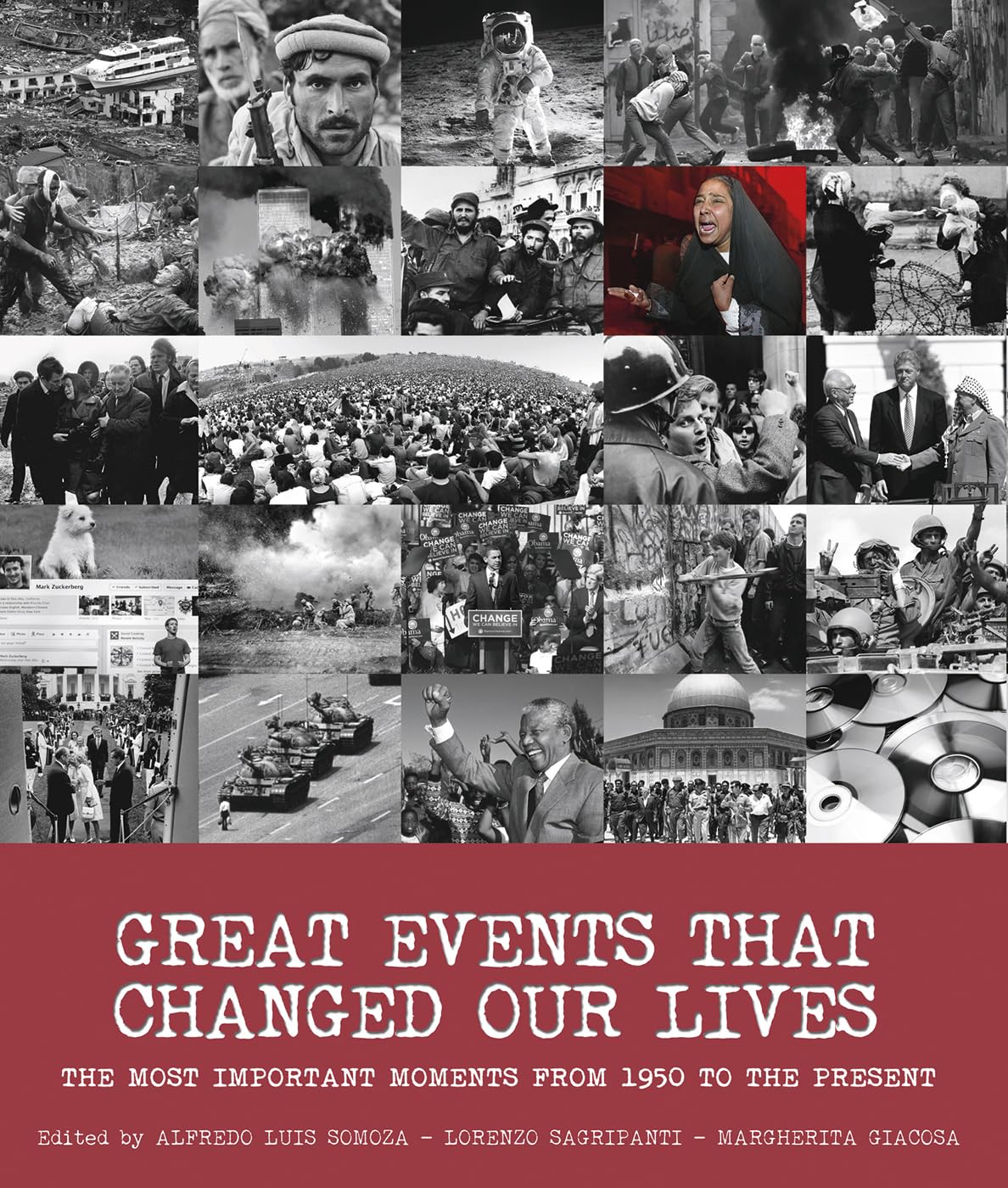 Great Events that Changed Our Lives: The Most Important Moments from 1950 to the Present - Retail Maharaj