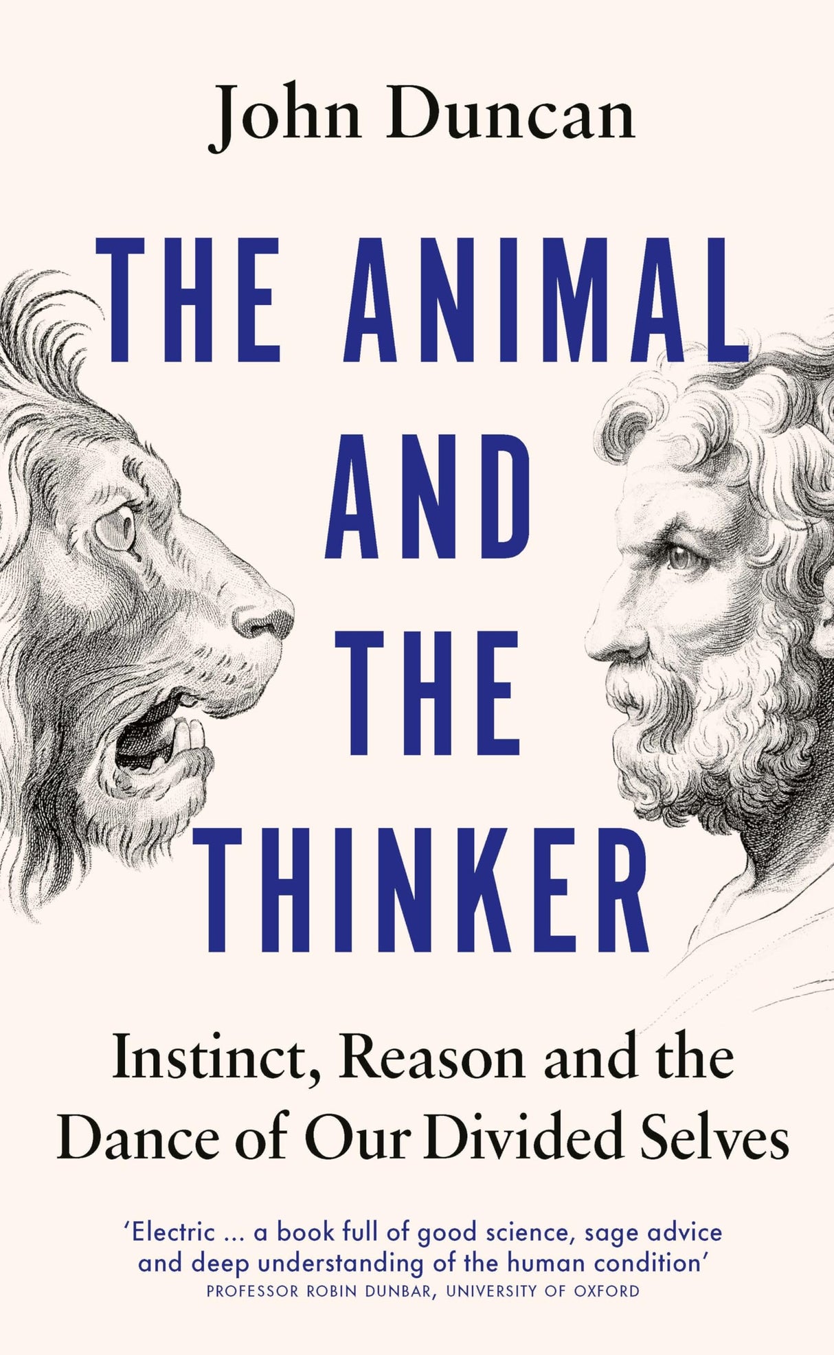 The Animal and the Thinker: Instinct, Reason and the Dance of Our Divided Selves - Retail Maharaj