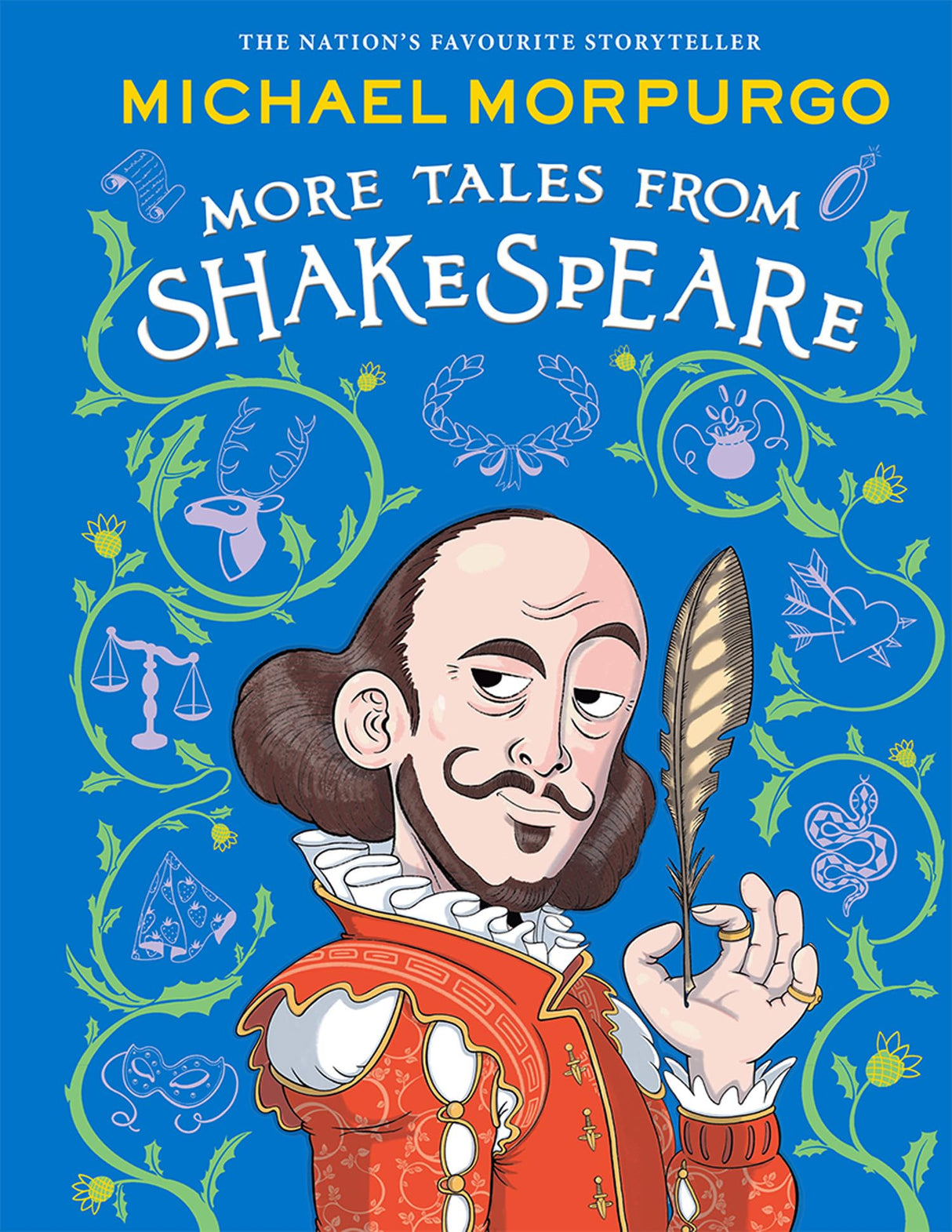 More Tales from Shakespeare: A beautifully illustrated children’s collection of Shakespeare’s plays, retold by the bestselling storyteller. - Retail Maharaj