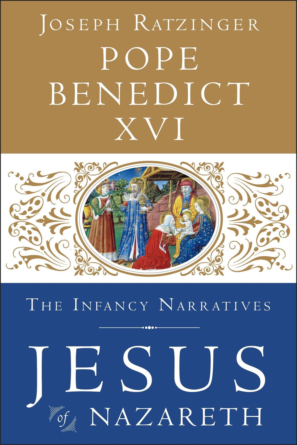 Jesus of Nazareth: The Infancy Narratives: 3 - Retail Maharaj