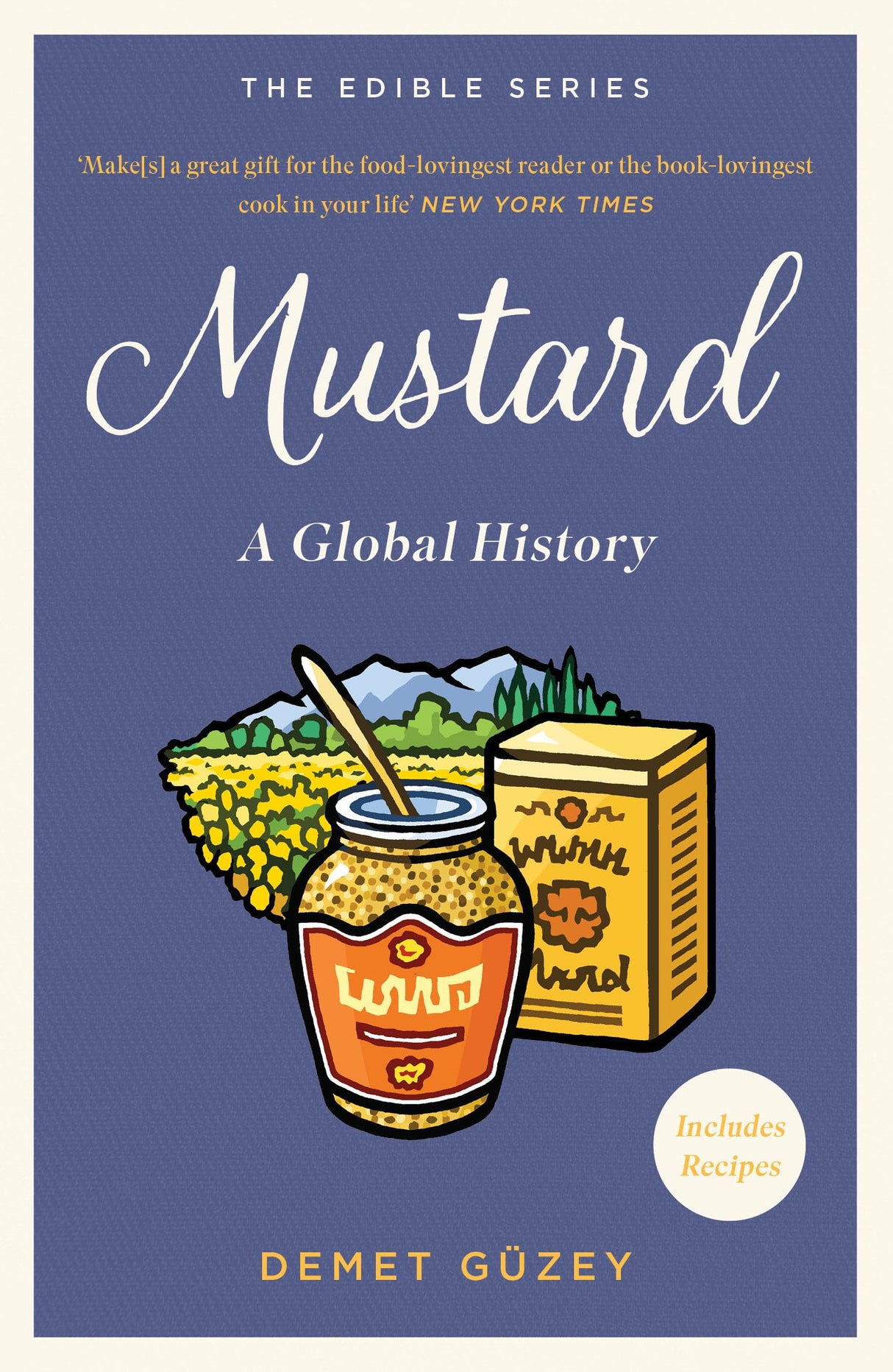 Mustard: A Global History (Edible Series) - Retail Maharaj