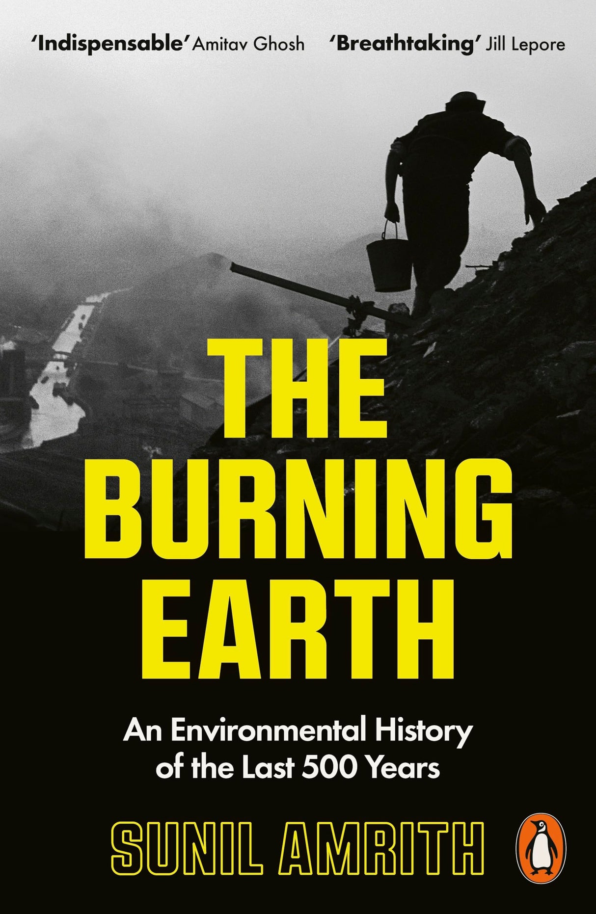 The Burning Earth: An Environmental History of the Last 500 Years - Retail Maharaj