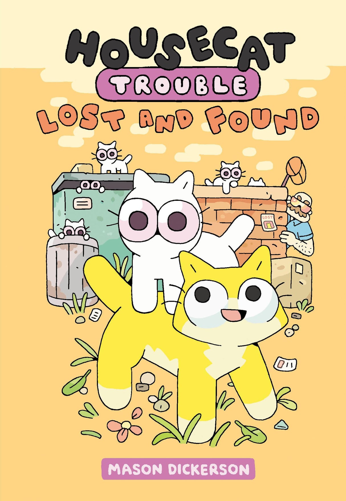 Housecat Trouble: Lost and Found: (A Graphic Novel): 2 - Retail Maharaj