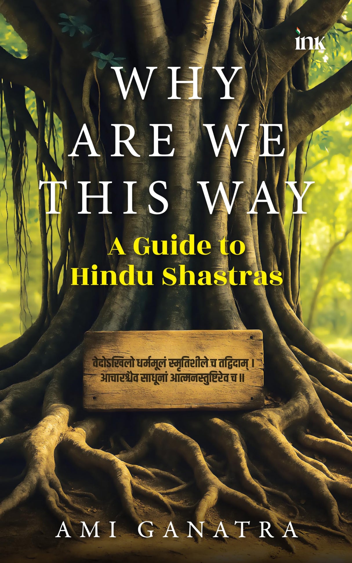 Why Are We This Way: A Guide to Hindu Shastras - Retail Maharaj