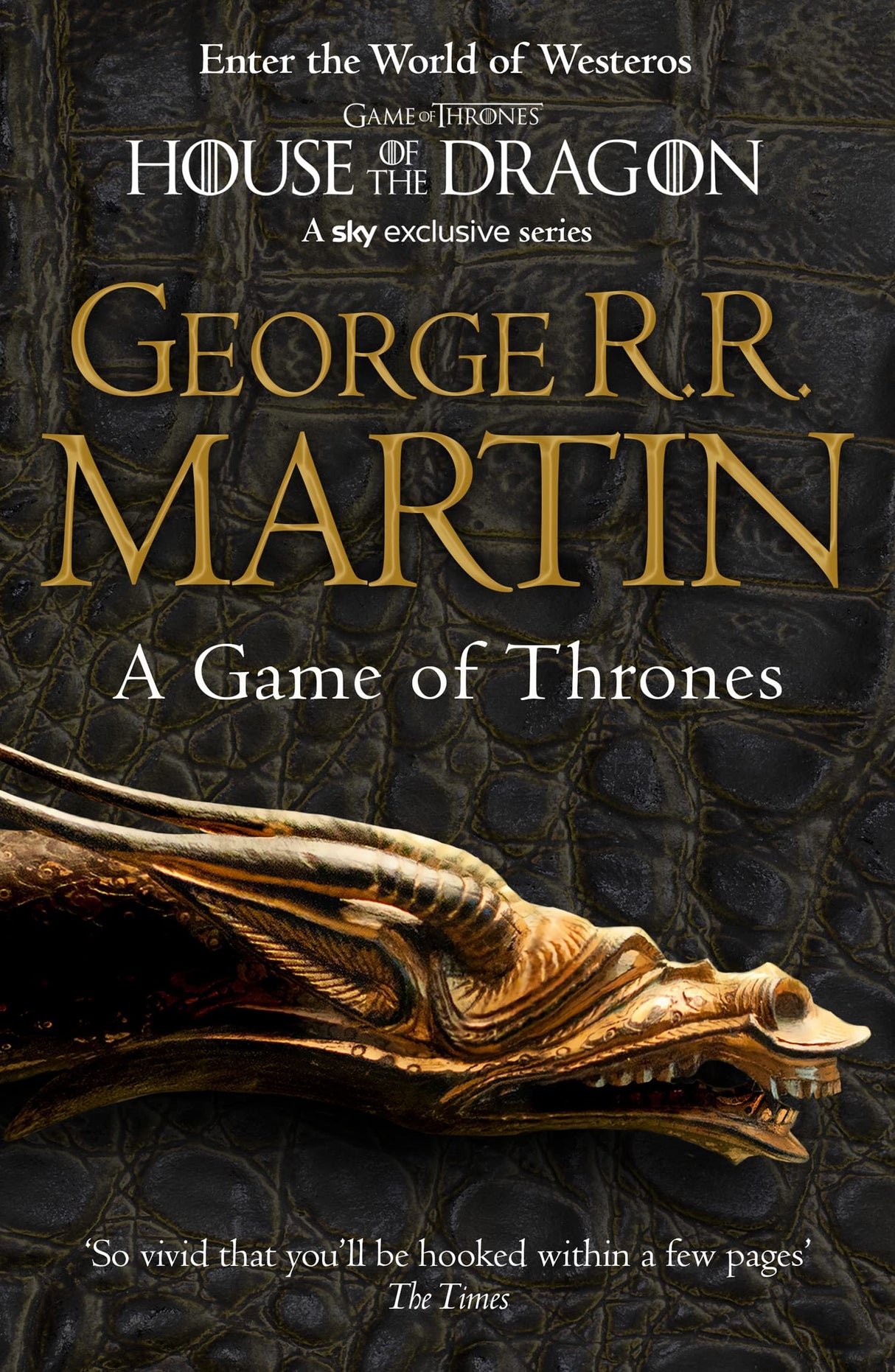 A Game of Thrones (Reissue): Book 1 (A Song of Ice and Fire): The bestselling classic epic fantasy series behind the award-winning HBO and Sky TV show and phenomenon GAME OF THRONES - Retail Maharaj