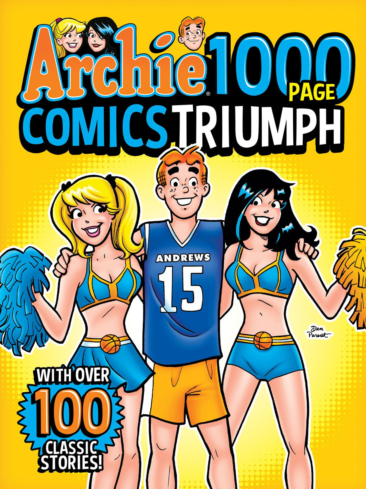 Archie 1000 Page Comics Triumph: 29 (Archie 1000 Page Digests) - Retail Maharaj
