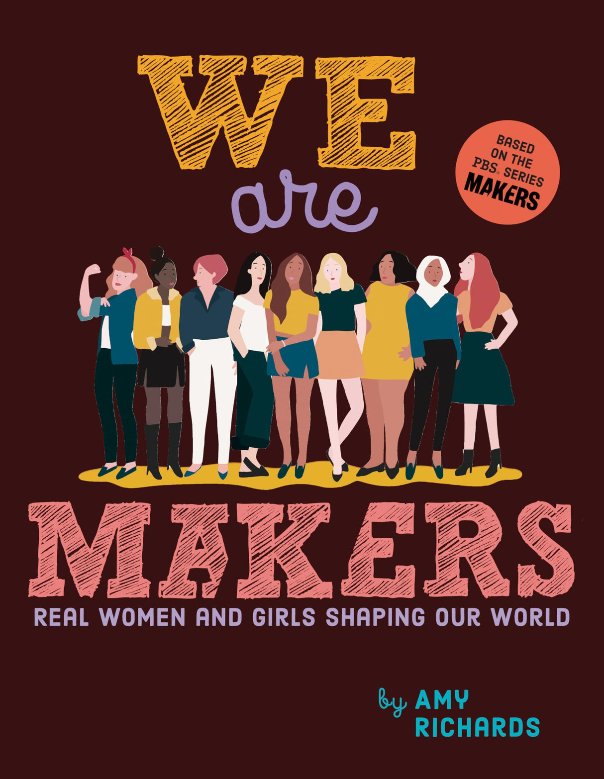 We Are Makers: Real Women and Girls Shaping Our World - Retail Maharaj