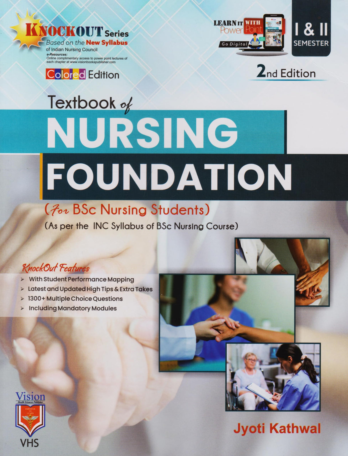 Textbook Of Nursing Foundation (For BSc Nursing Student) Colored 2nd Edition - Retail Maharaj
