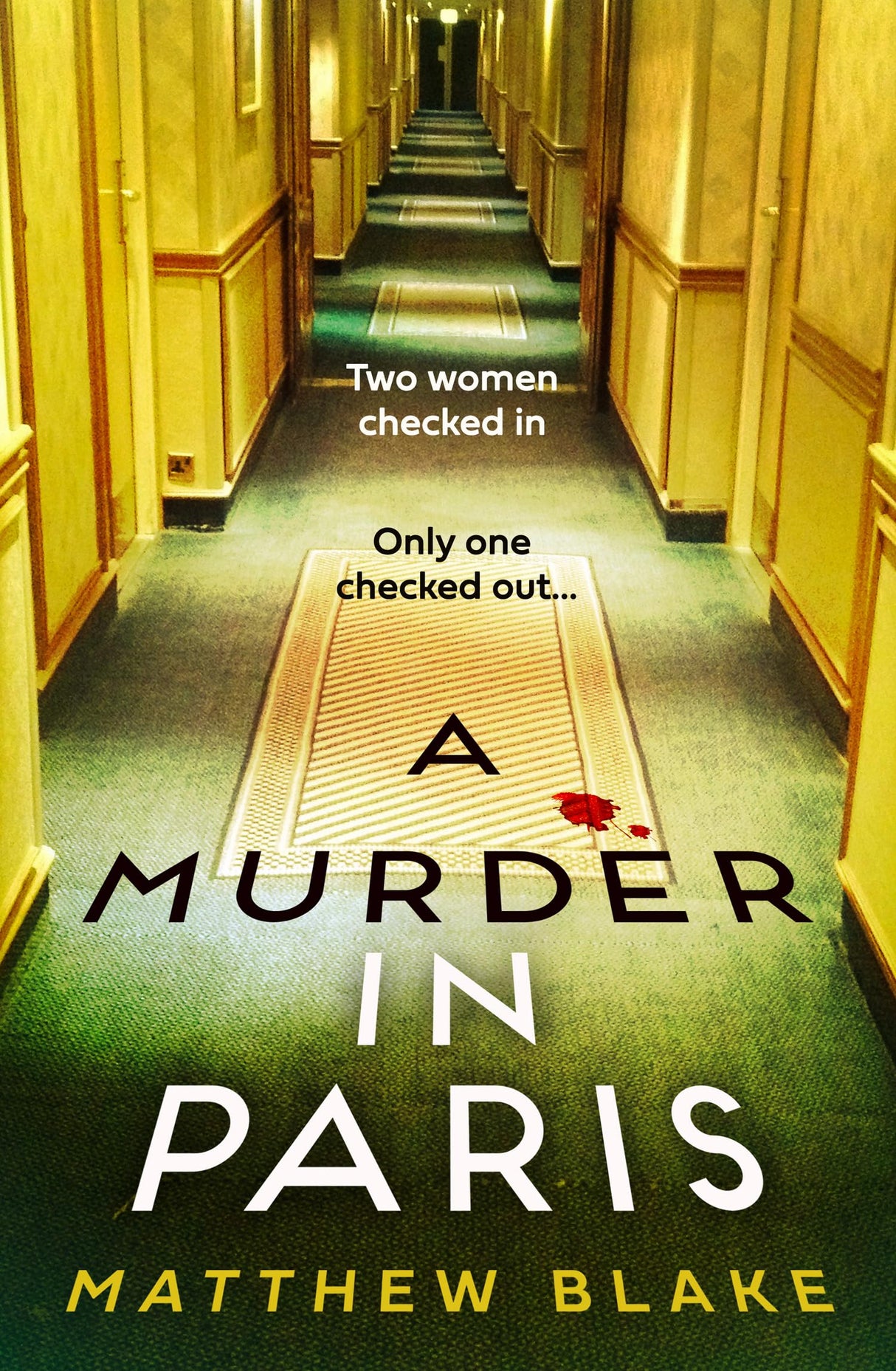 A Murder in Paris: The international bestseller and gripping, twisty new crime thriller novel about secrets behind closed doors for 2025 from the author of Anna O - Retail Maharaj
