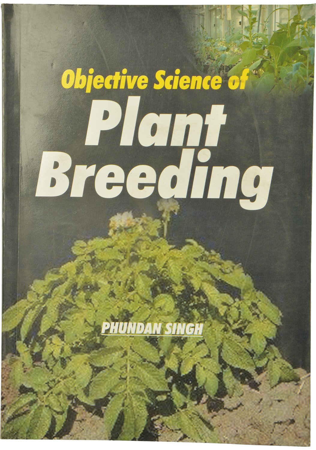 Objective Science of Plant Breeding