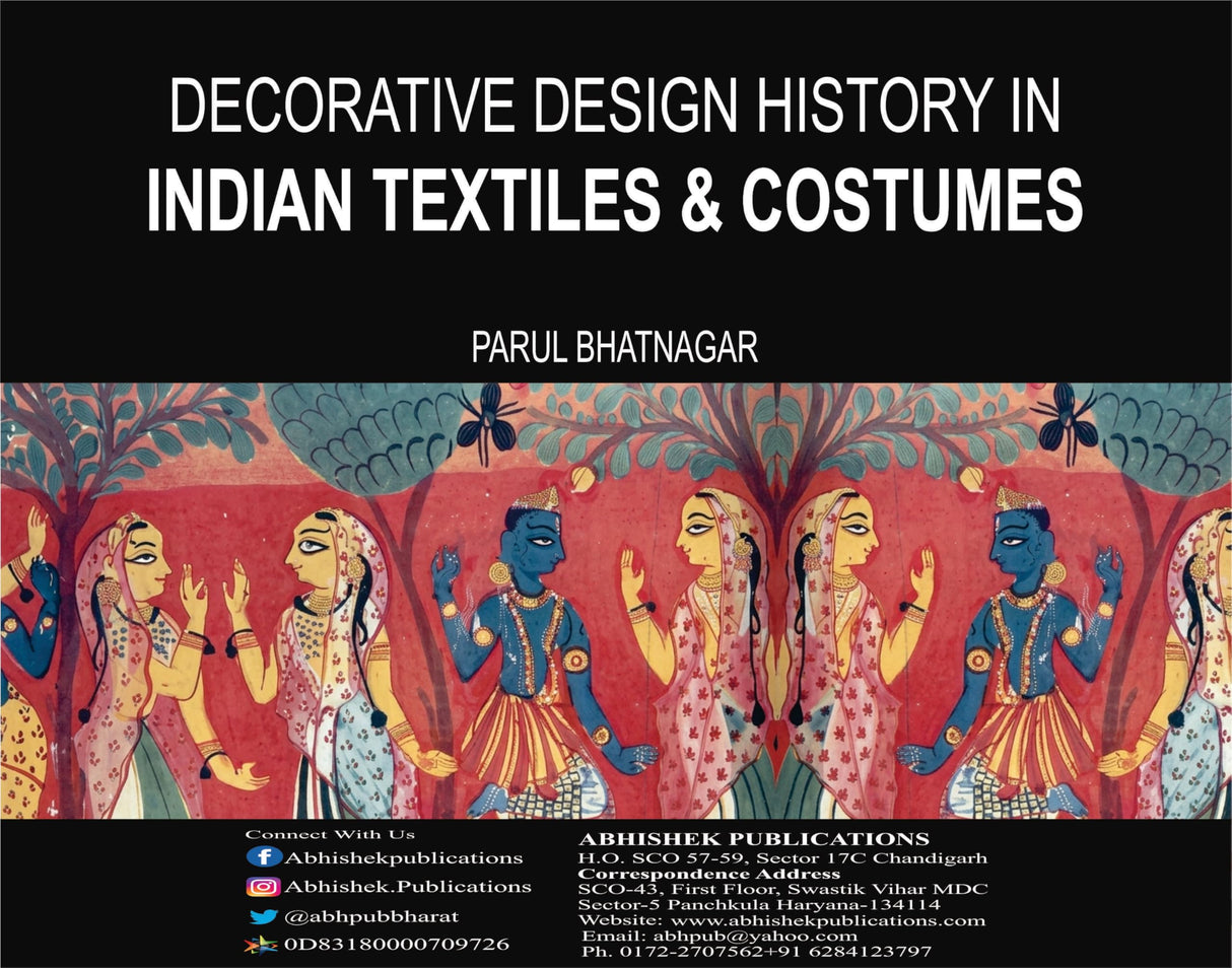 Decorative Design History in Indian Textiles and Costumes - Retail Maharaj