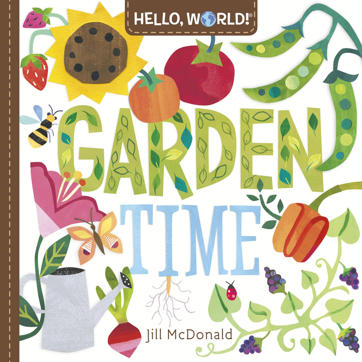 Hello, World! Garden Time: A Book of Plants and Gardening for Kids - Retail Maharaj