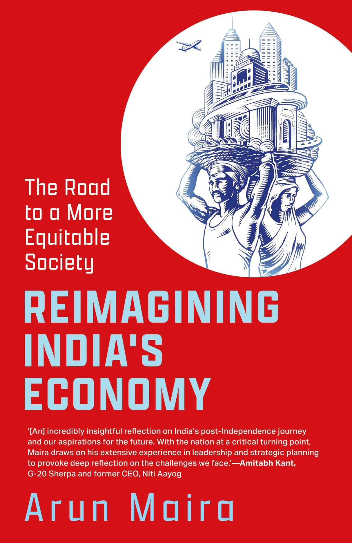 Reimagining India’s Economy : The Road to a More Equitable Society - Retail Maharaj