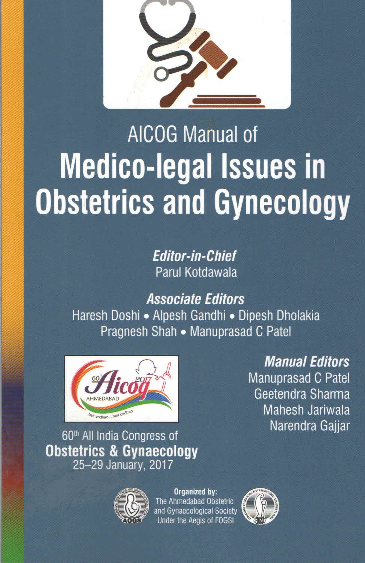 AICOG MANUAL OF MEDICO-LEGAL ISSUES IN OBSTETRICS AND GYNECOLOGY - Retail Maharaj