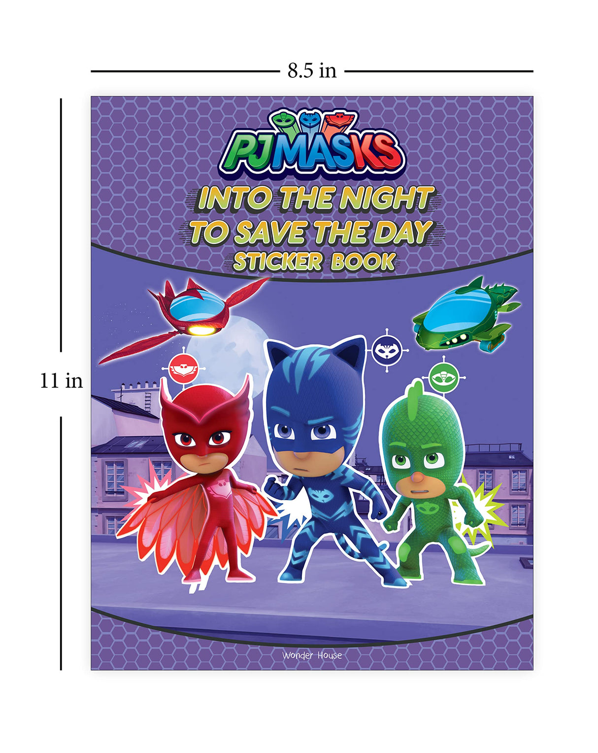 Into the Night to Save the Day – PJ Masks Sticker Book Fun Activity Book for Kids | 100+ Stickers, Mazes & Games | Ages 3–6 | 2 Hours of Hero-Packed Play & Learning - Retail Maharaj