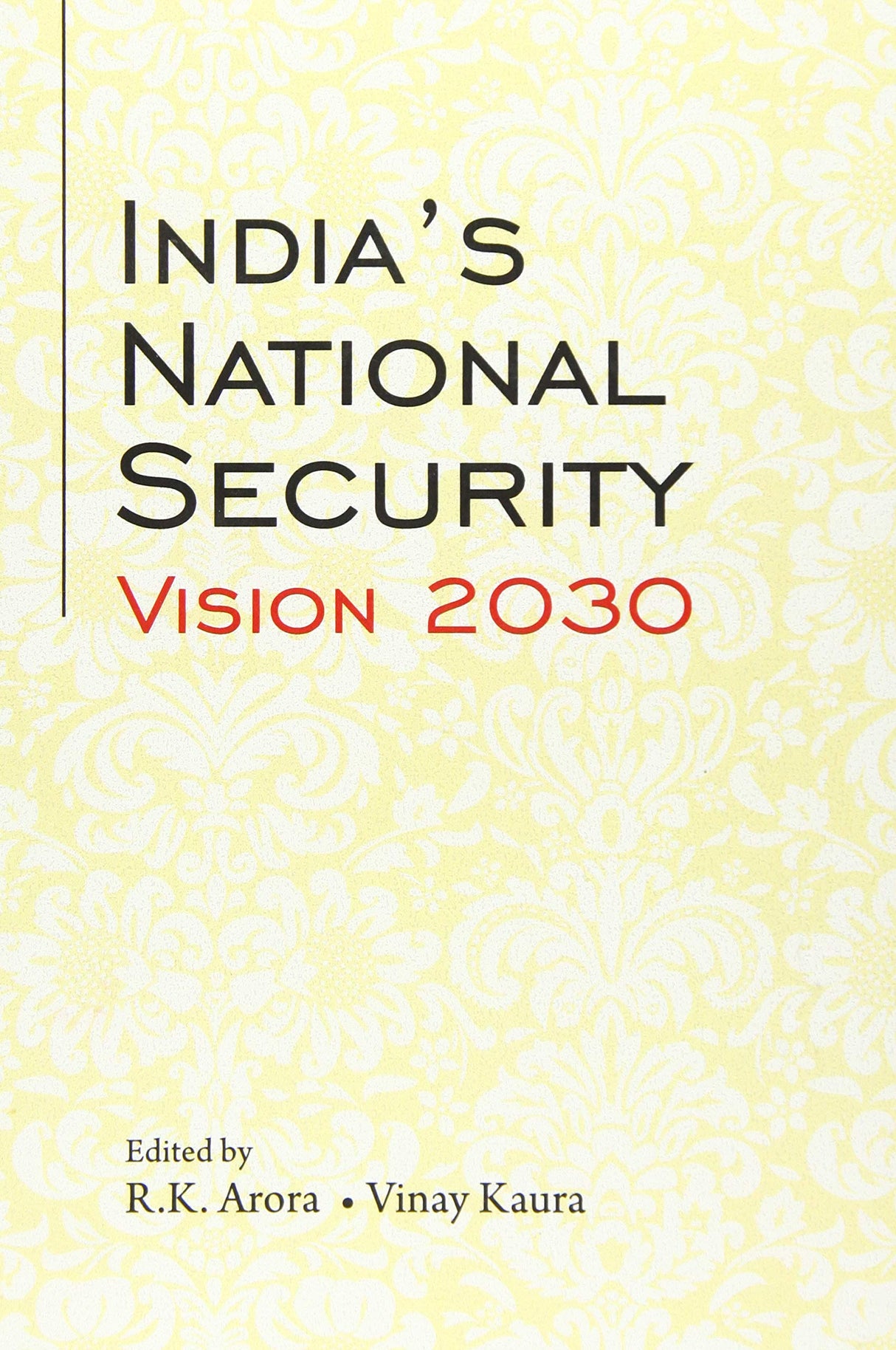 India's National Security Vision 2030 - Retail Maharaj
