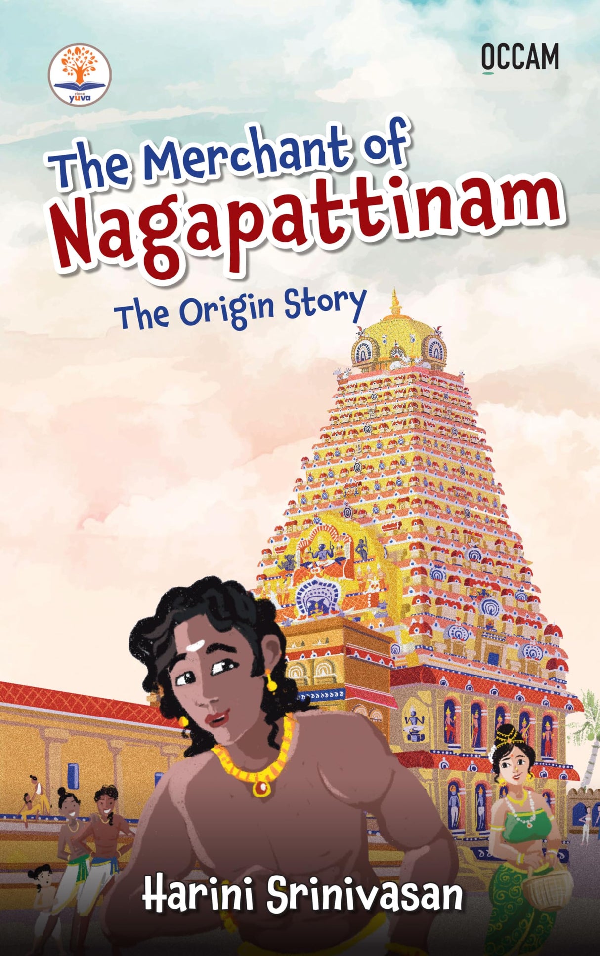 The Merchant of Nagapattinam: The Origin Story (FIHCR Series) - Retail Maharaj