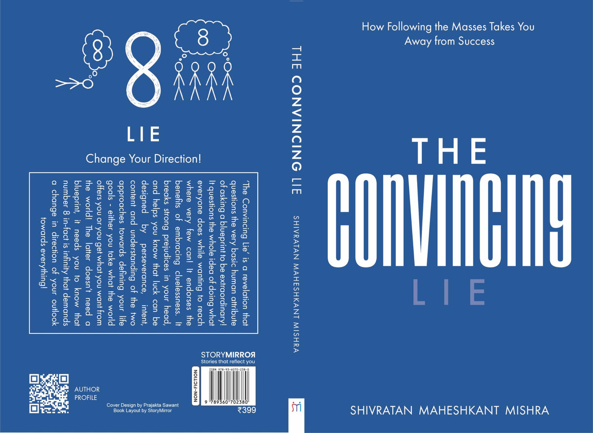 The Convincing Lie - How Following the Masses Takes you Away From Success - Retail Maharaj