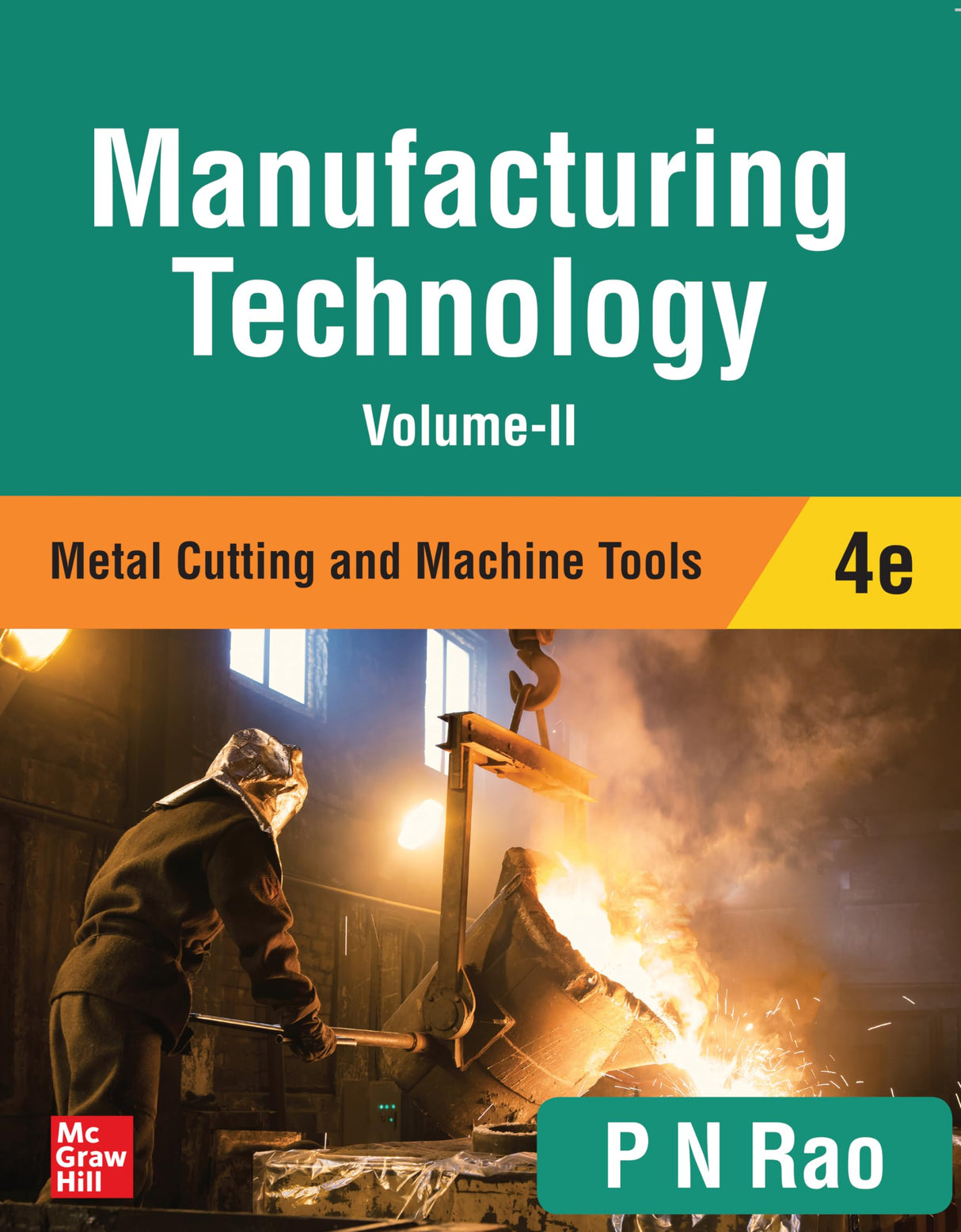 Manufacturing Technology : Metal Cutting and Machine Tools | Volume 2 | 4th Edition - Retail Maharaj