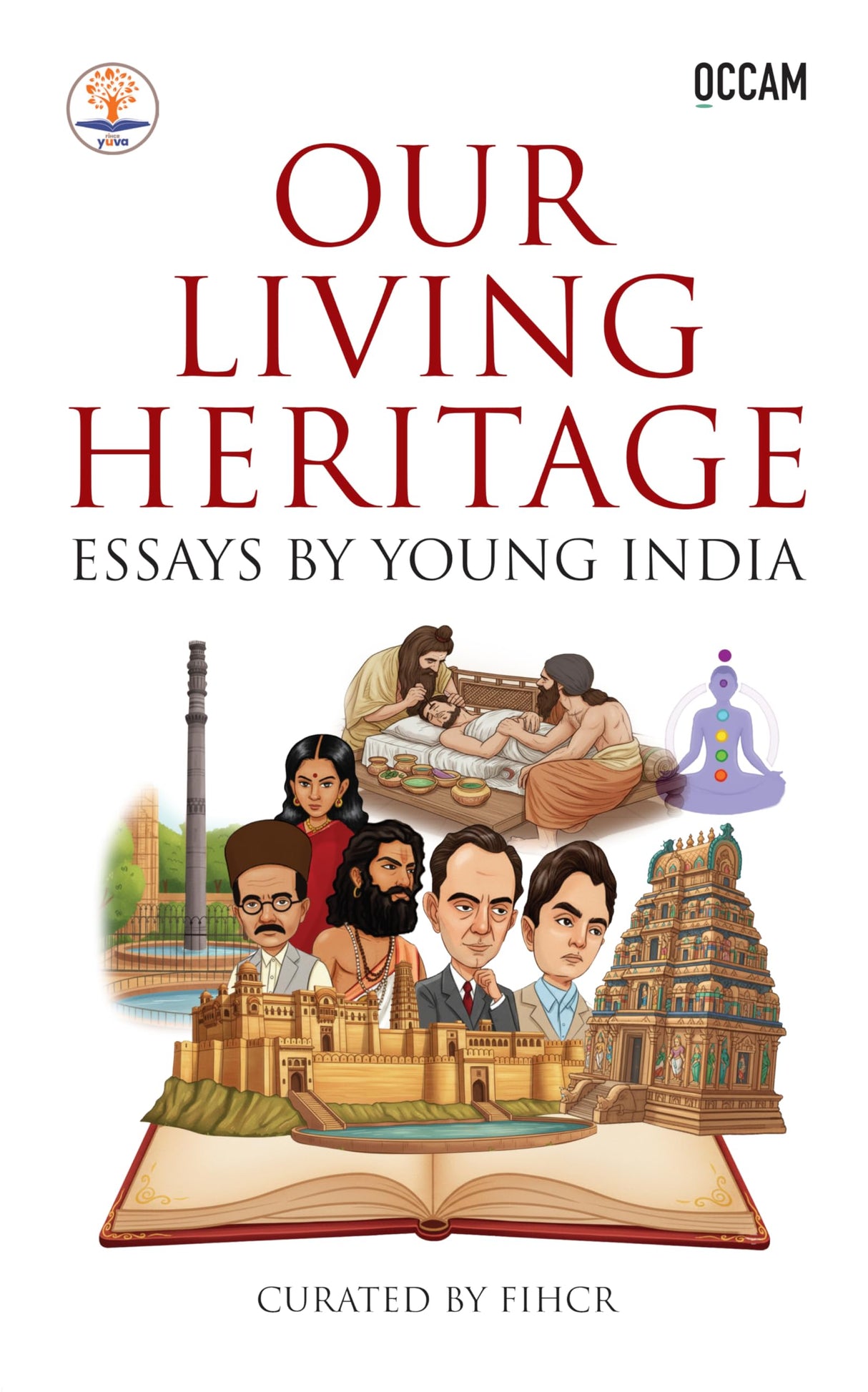 Our Living Heritage: Essays by Young India - Retail Maharaj
