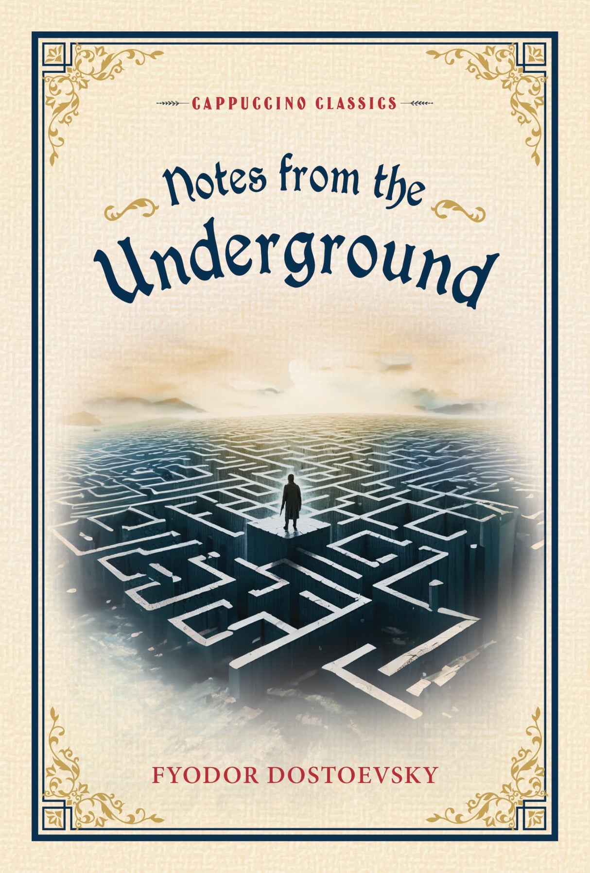 Notes from the Underground (Cappuccino Classics) - Retail Maharaj