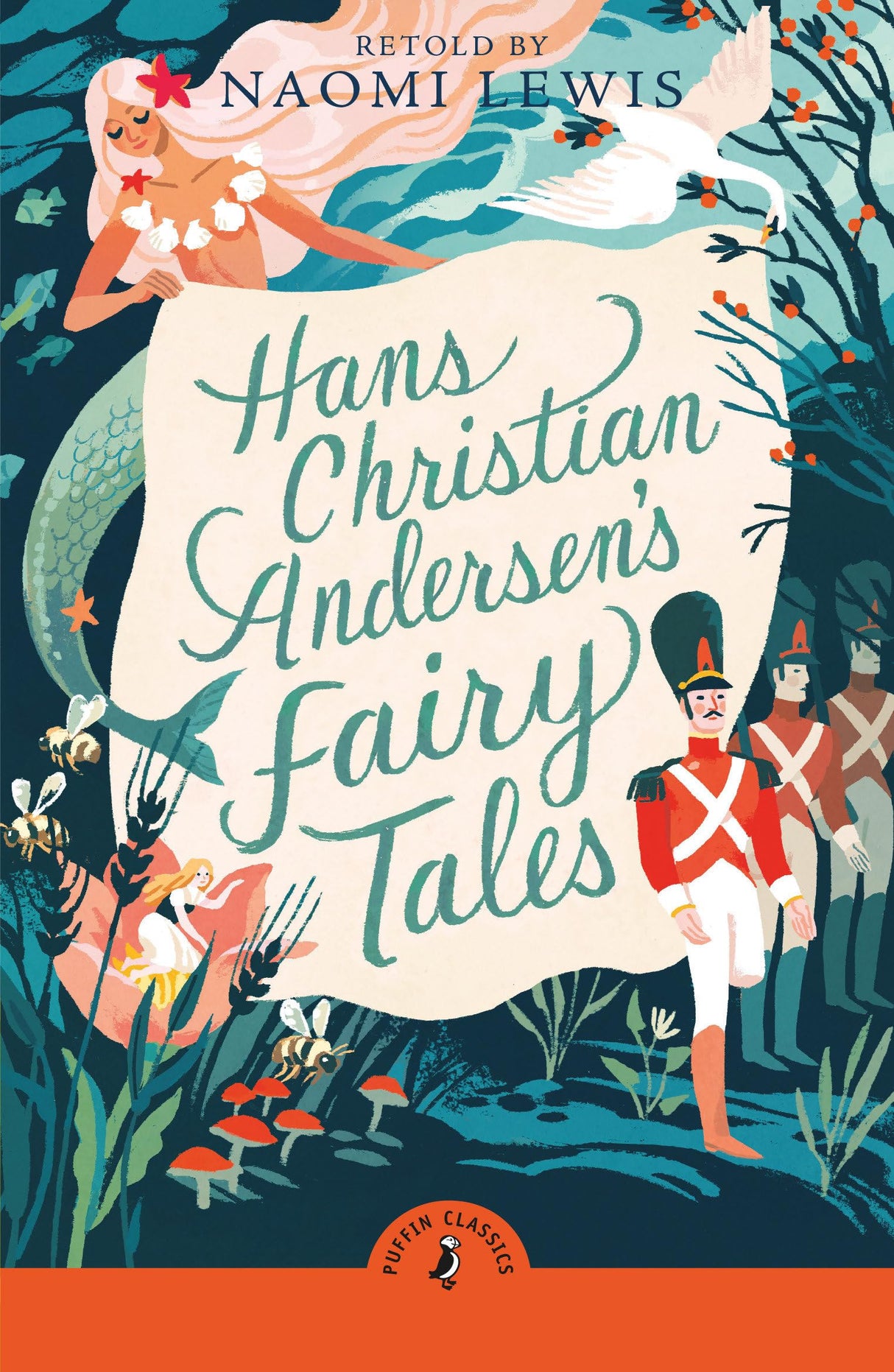 Hans Christian Andersen's Fairy Tales: Retold by Naomi Lewis - Retail Maharaj