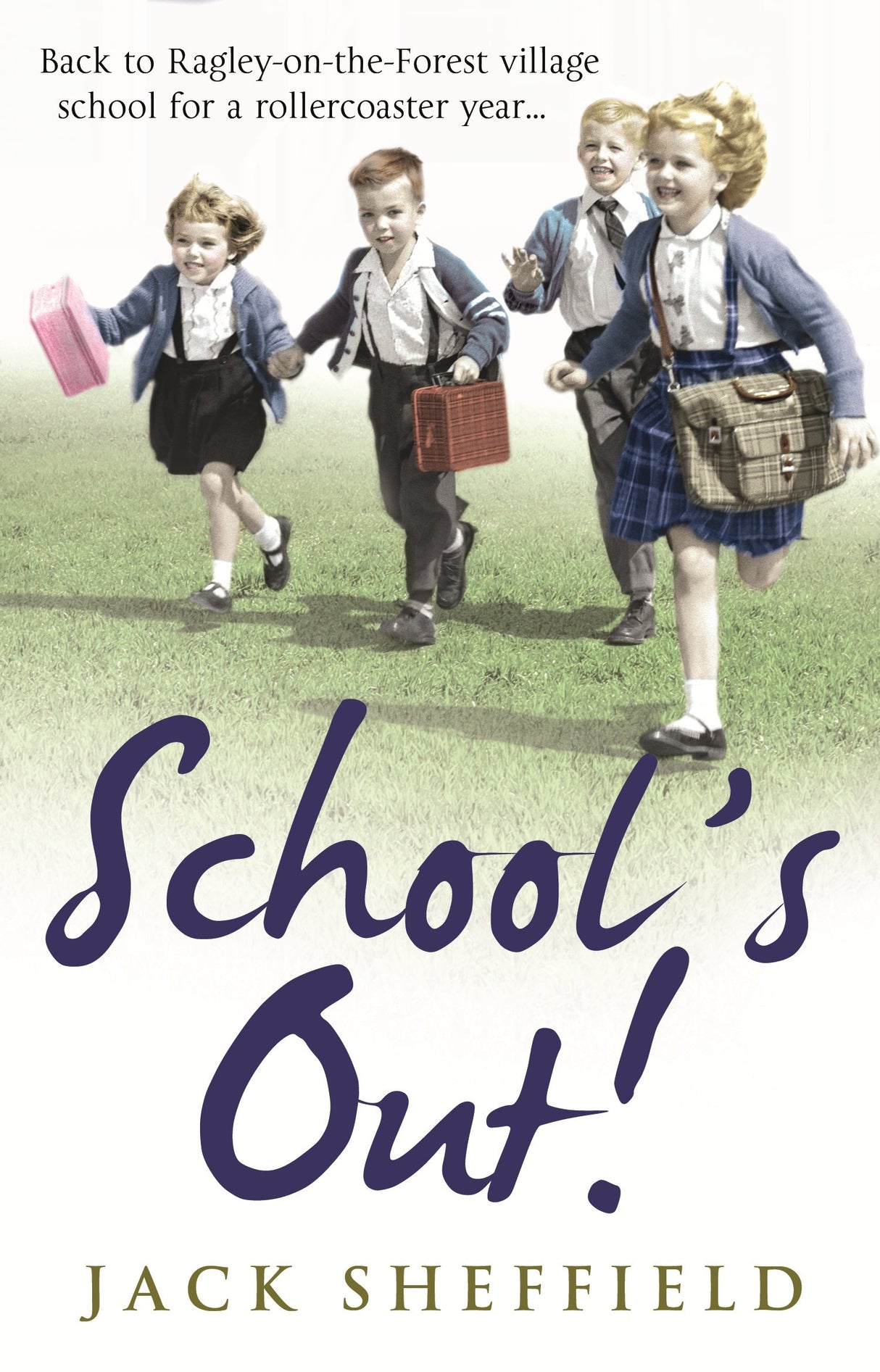 School's Out! (Jack Sheffield 7) - Retail Maharaj