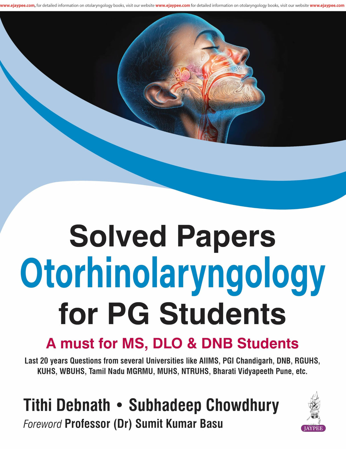 SOLVED PAPERS OTORHINOLARYNGOLOGY FOR PG STUDENTS(A MUST FOR MS,DLO & DNB STUDENTS) - Retail Maharaj