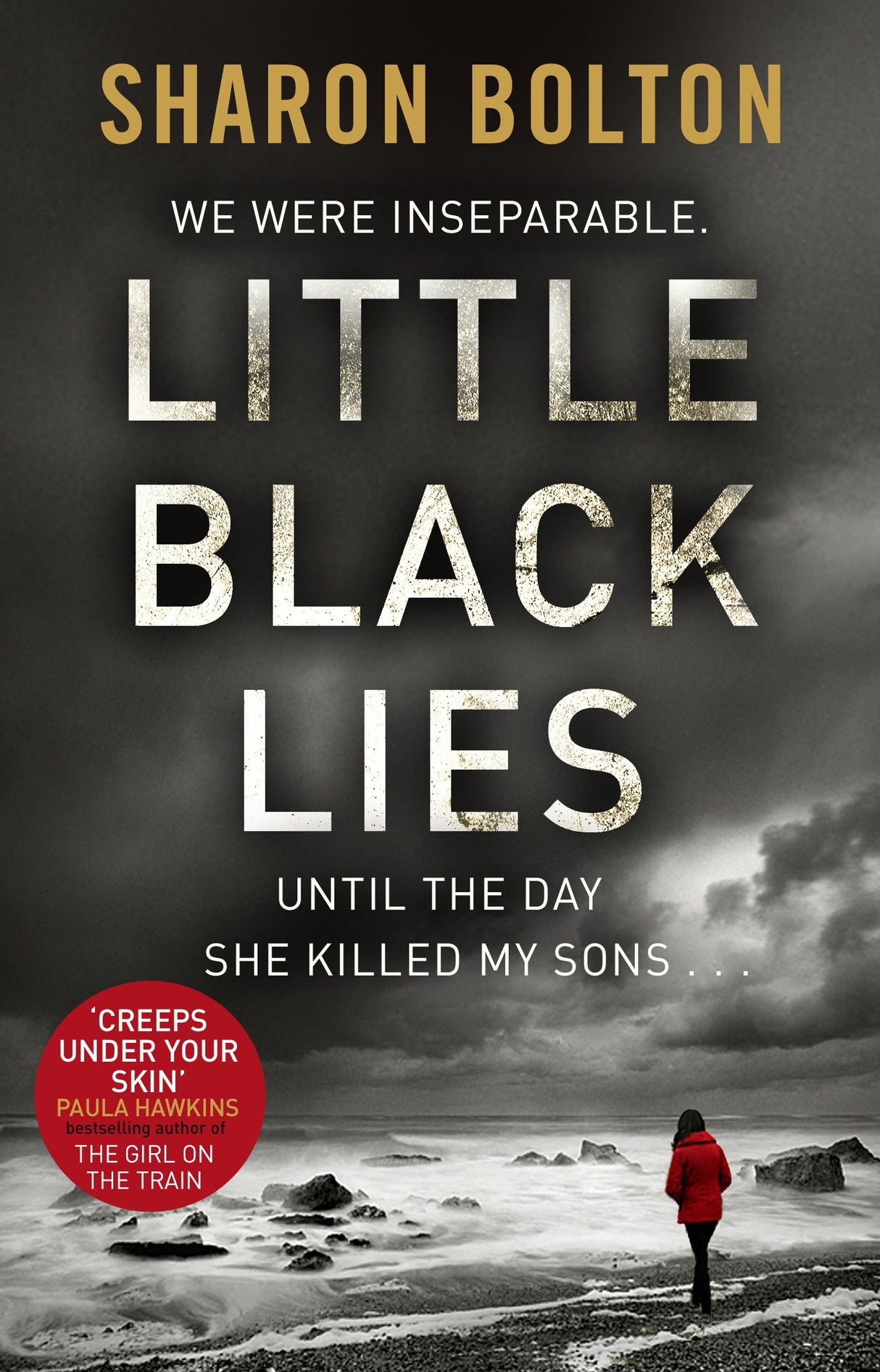 Little Black Lies: a tense and twisty psychological thriller from Richard & Judy bestseller Sharon Bolton - Retail Maharaj