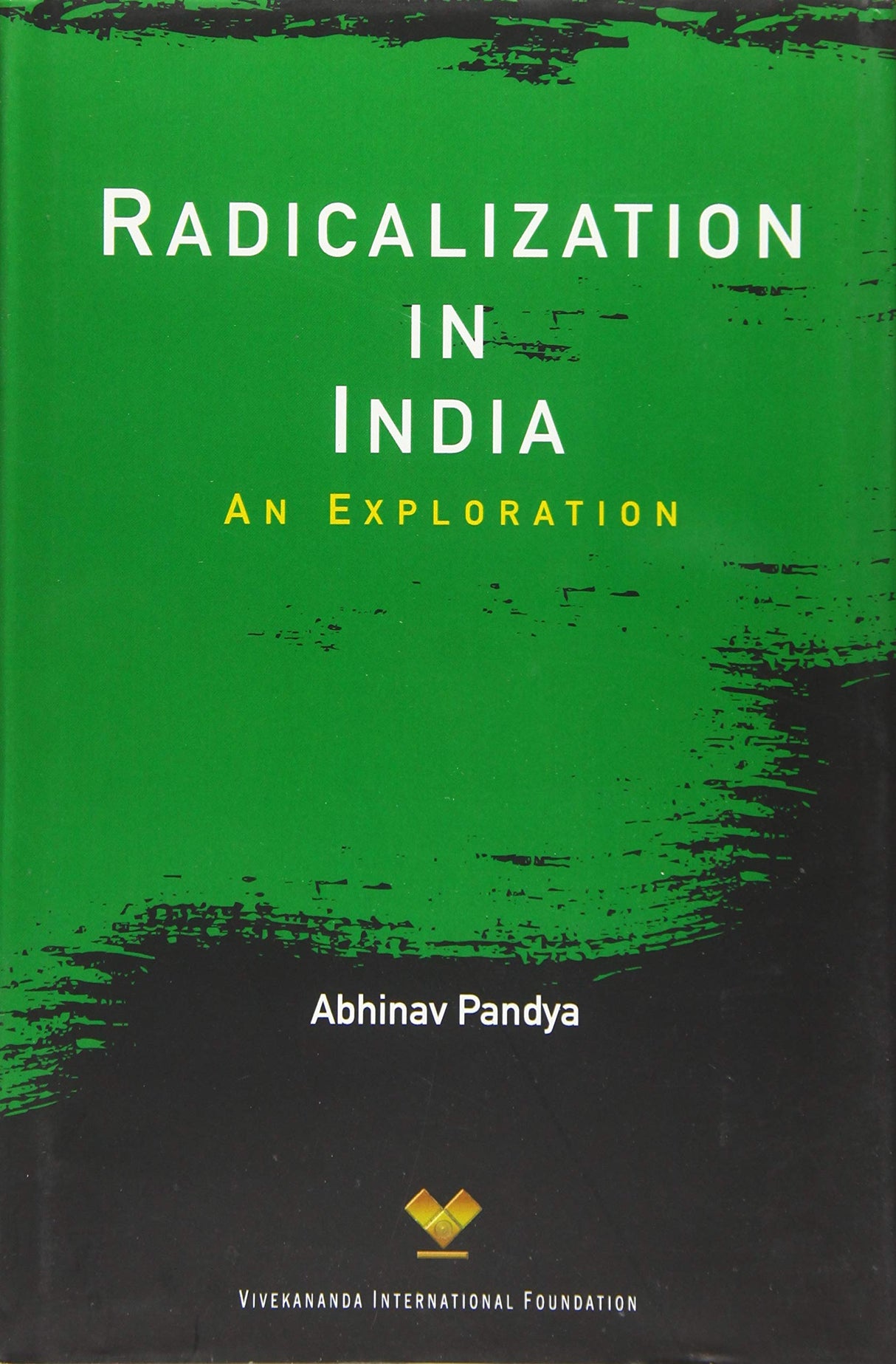 Radicalization in India: An Exploration - Retail Maharaj
