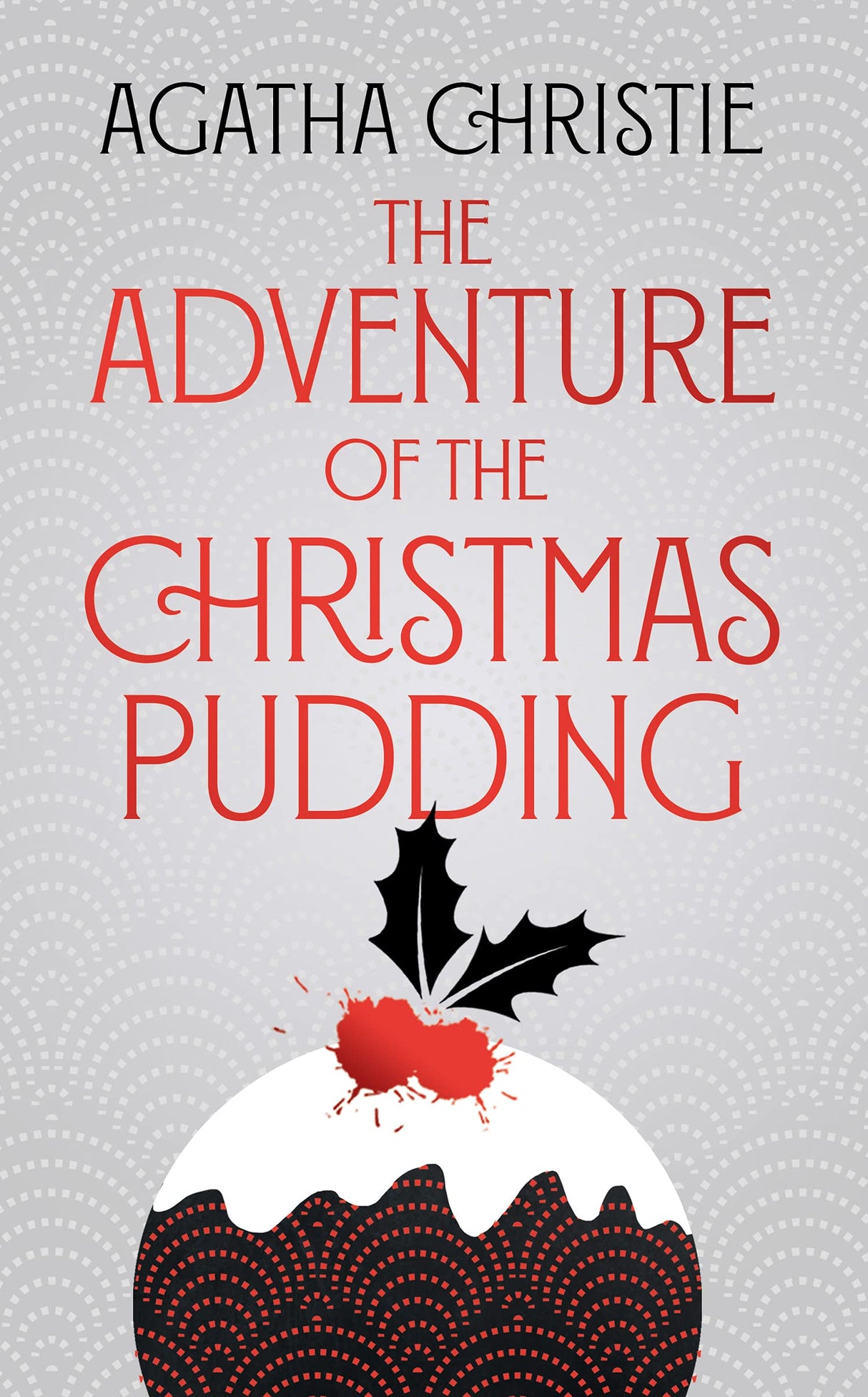 Poirot-The Adventure Of The Christmas Pudding Âspecial Editi: A Mystery Anthology of Hercule Poirot and Miss Marple Short Stories - Retail Maharaj