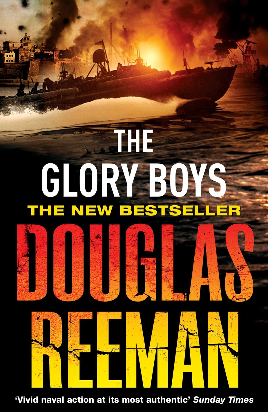 The Glory Boys: a dramatic tale of naval warfare and derring-do from Douglas Reeman, the all-time bestselling master of storyteller of the sea - Retail Maharaj