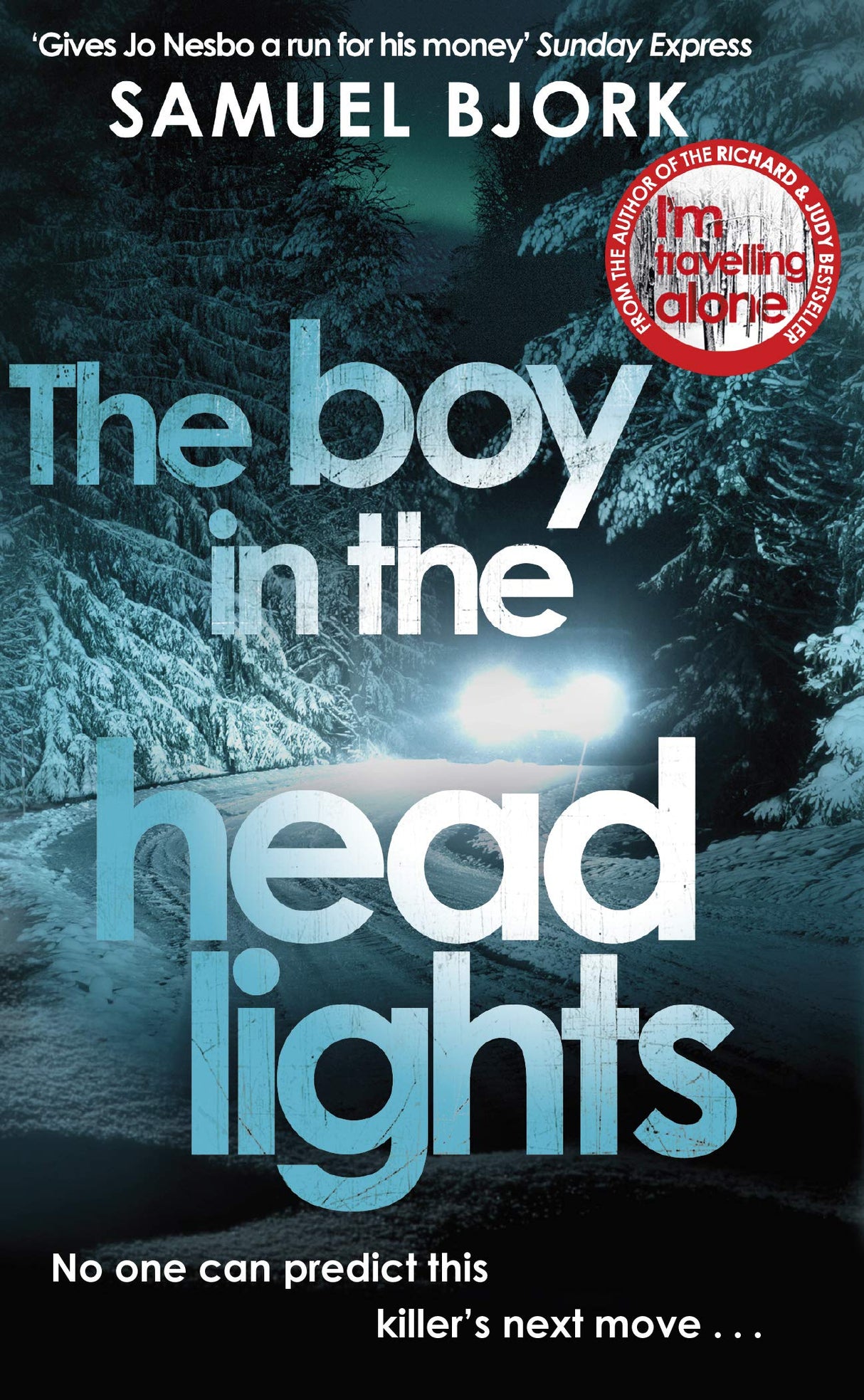 The Boy in the Headlights: From the author of the Richard & Judy bestseller I’m Travelling Alone - Retail Maharaj