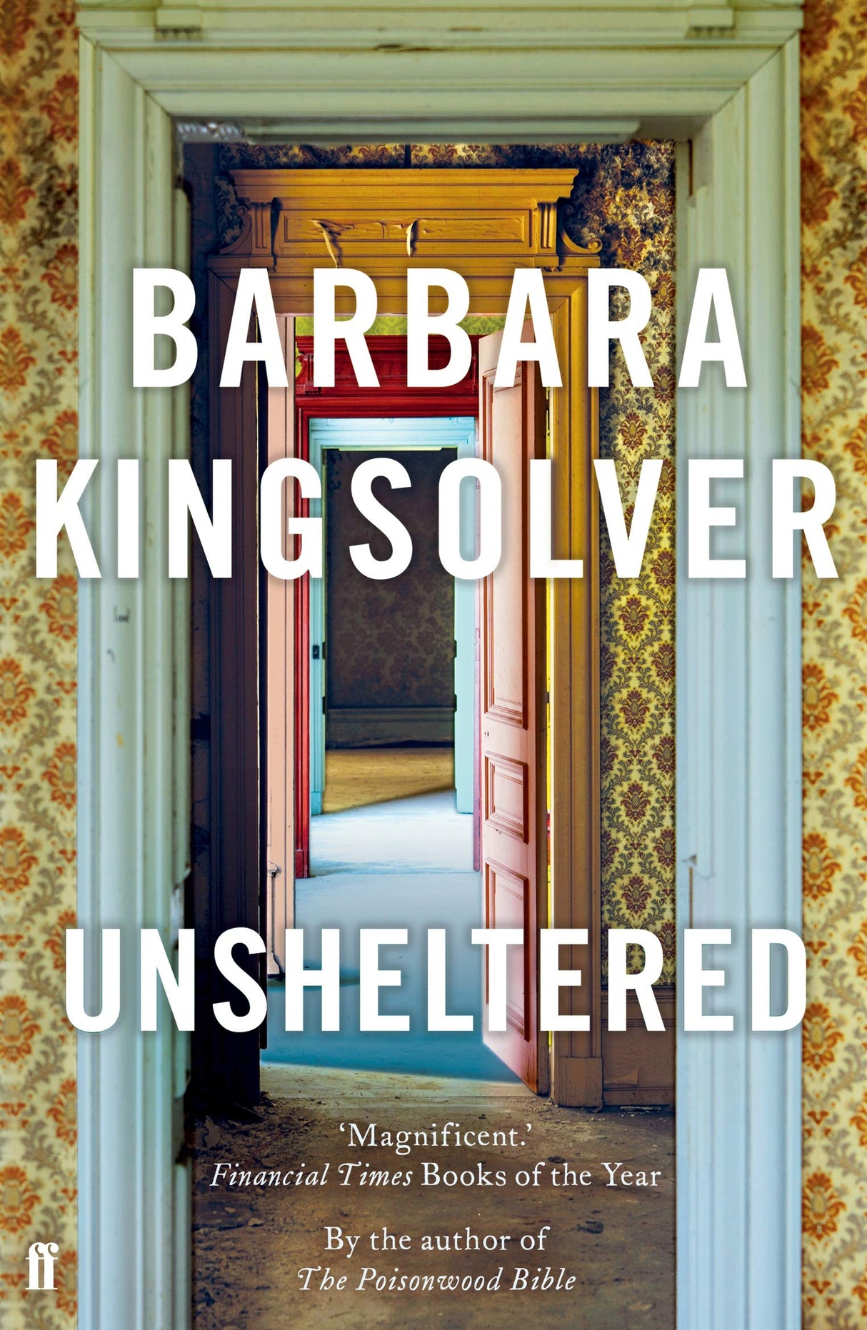 Unsheltered: Author of Demon Copperhead, Winner of the Women’s Prize for Fiction - Retail Maharaj